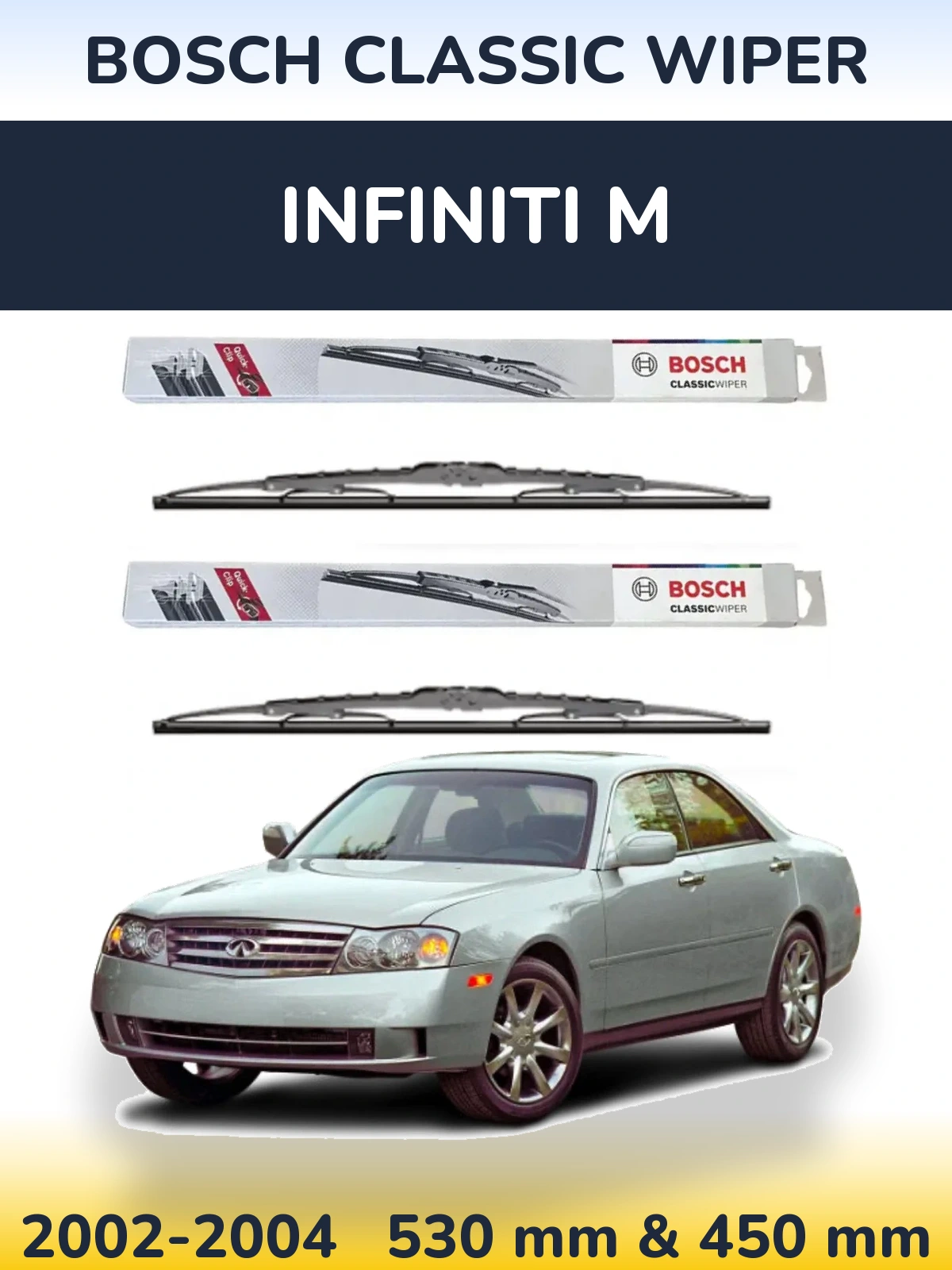 Комплект передніх щіток BOSCH Classic Wiper 530 & 450 мм для Infiniti M 2002-2004