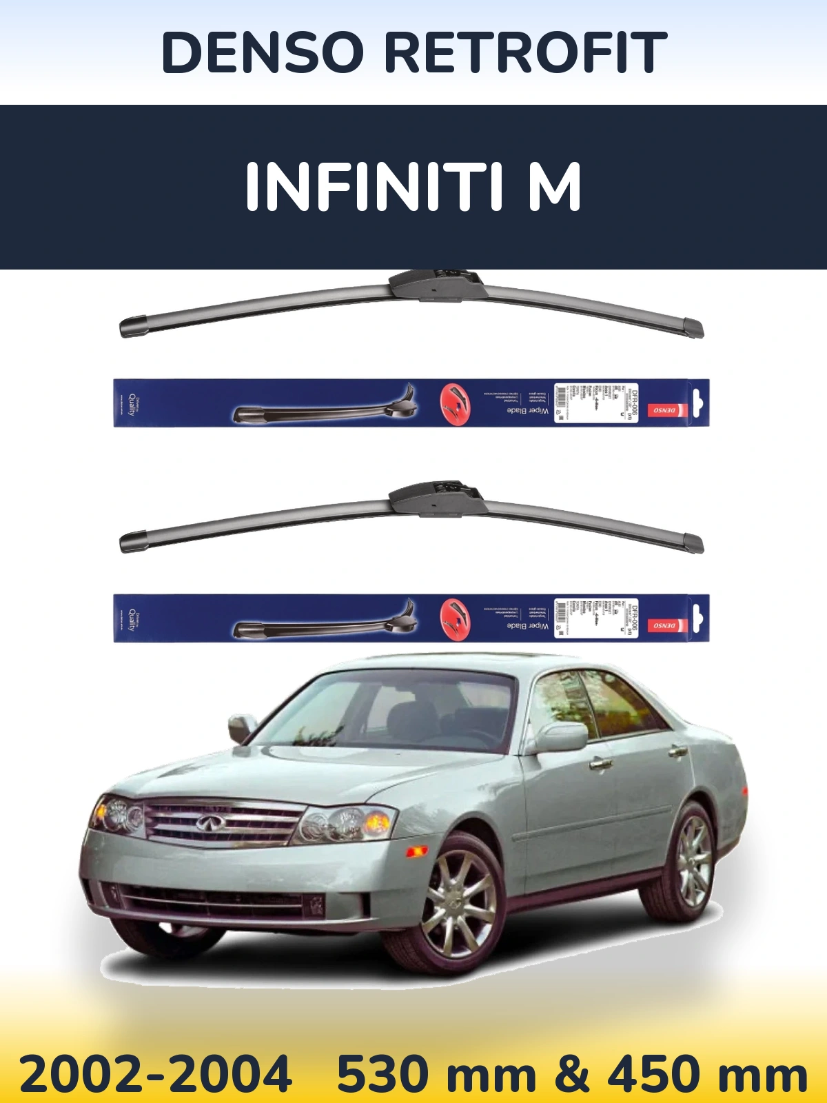 Комплект передніх щіток Denso Retrofit 530 & 450 мм для Infiniti M 2002-2004