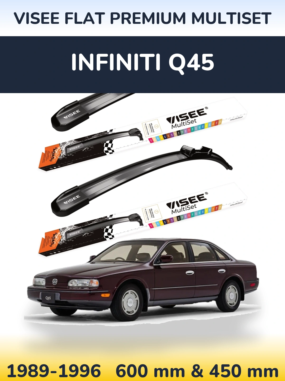 Комплект передніх щіток VISEE FLAT PREMIUM MultiSet 600 & 450 мм для Infiniti Q45 1989-1996