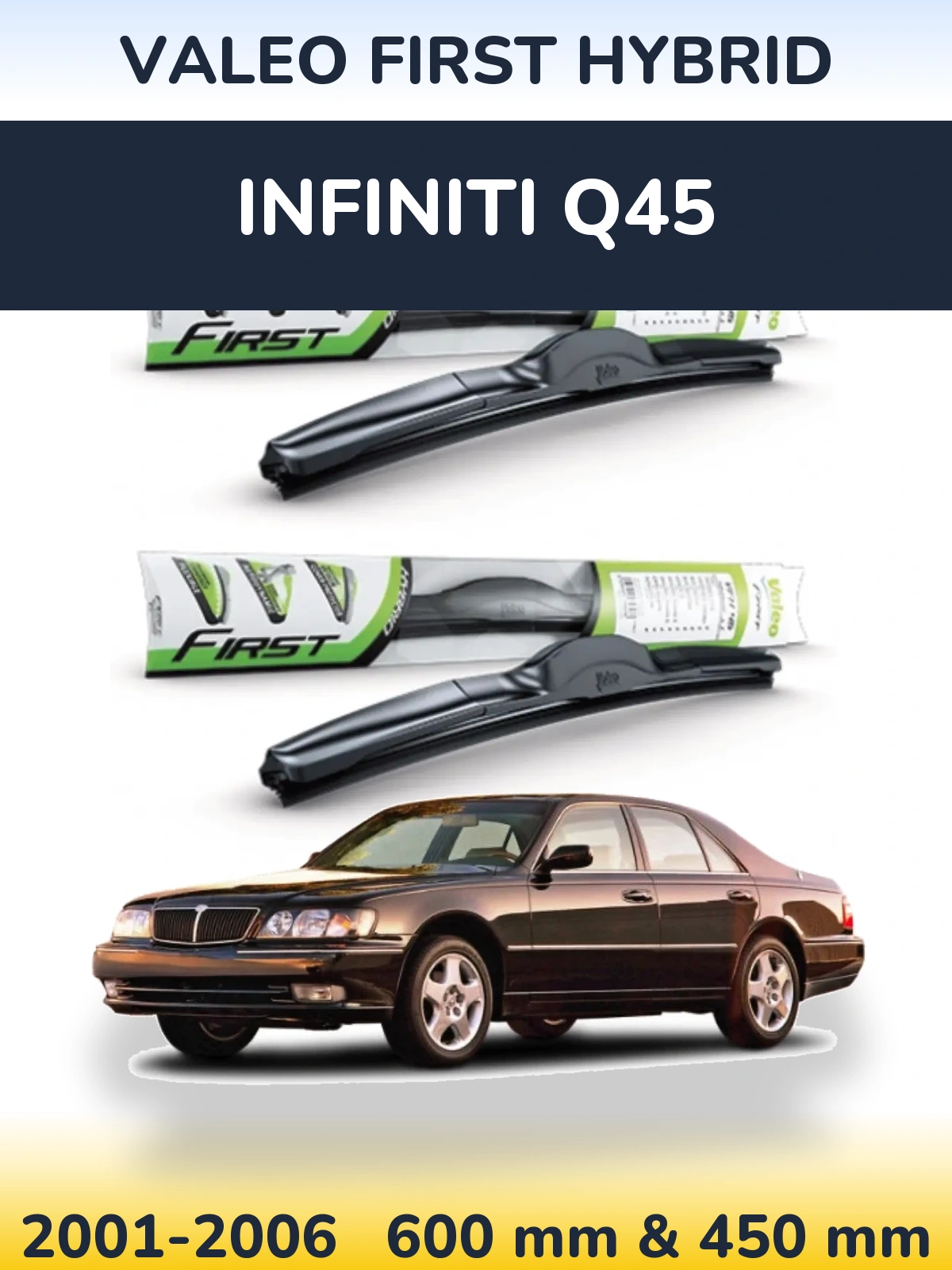 Torkarblad Valeo First Hybrid för Infiniti Q45