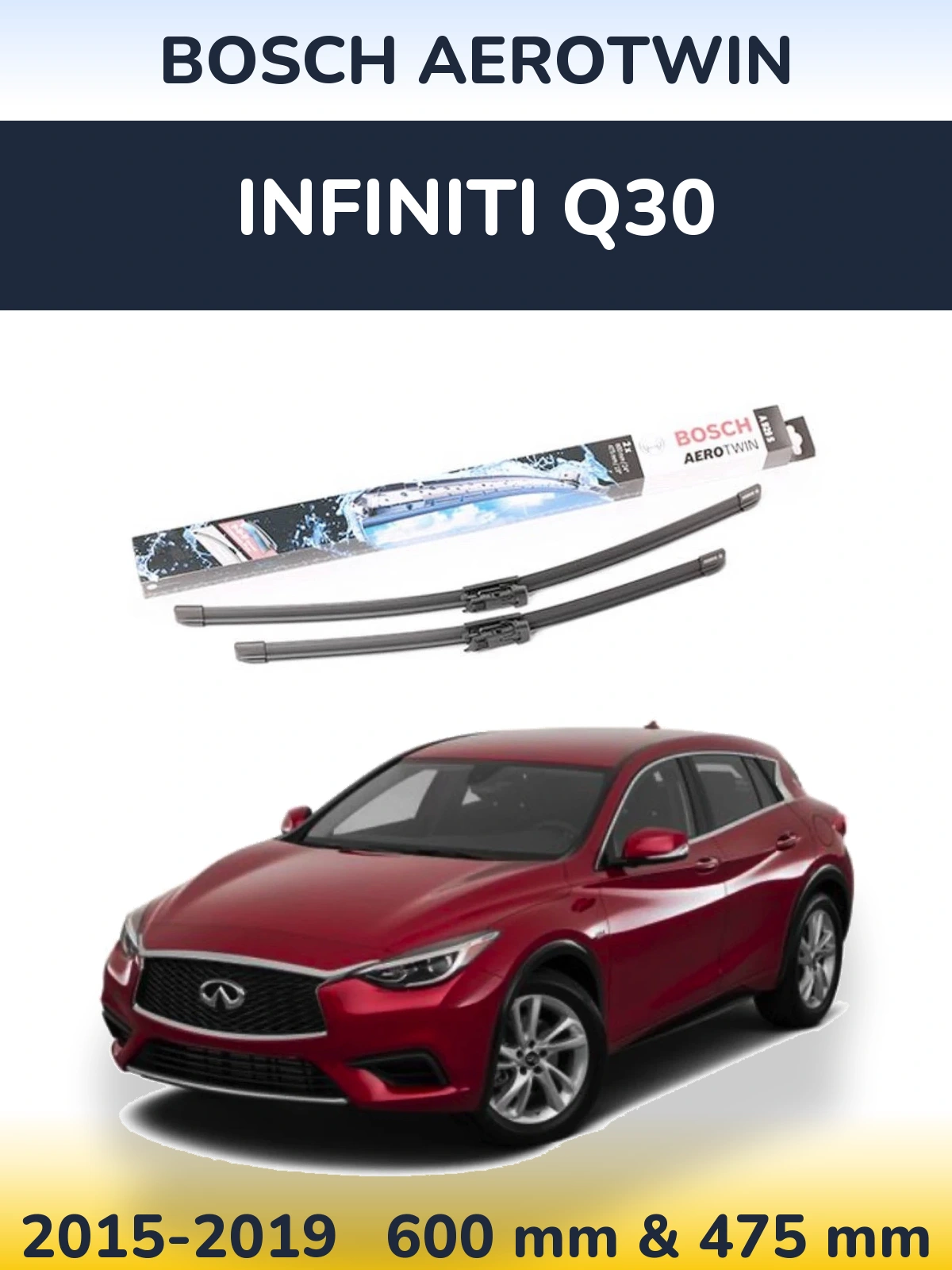 Front wiper blade set BOSCH AeroTwin 600 & 475 mm for Infiniti Q30 2015-2019