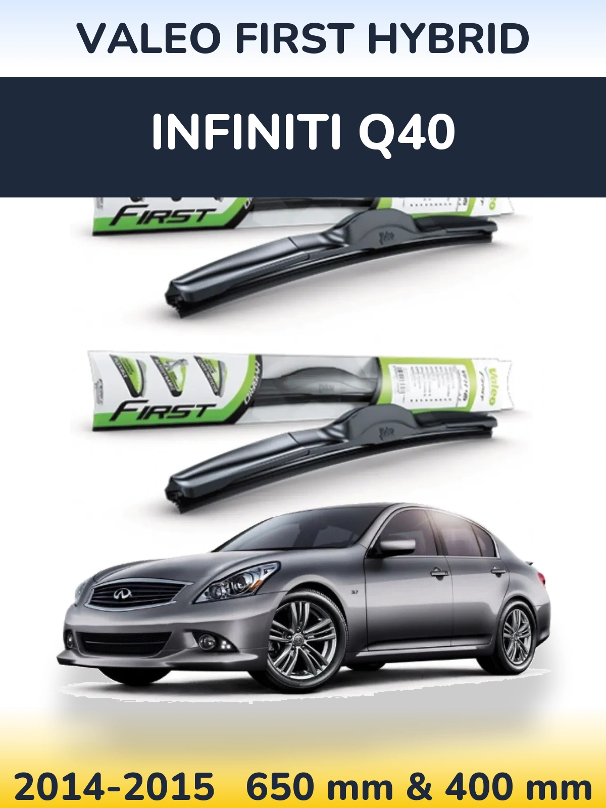 Torkarblad Valeo First Hybrid för Infiniti Q40