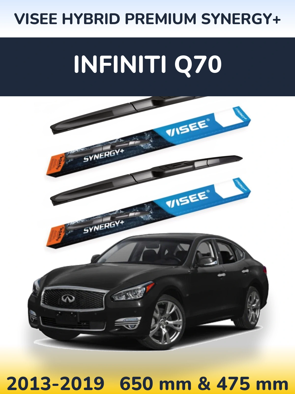 Torkarblad VISEE HYBRID PREMIUM SYNERGY+ för Infiniti Q70