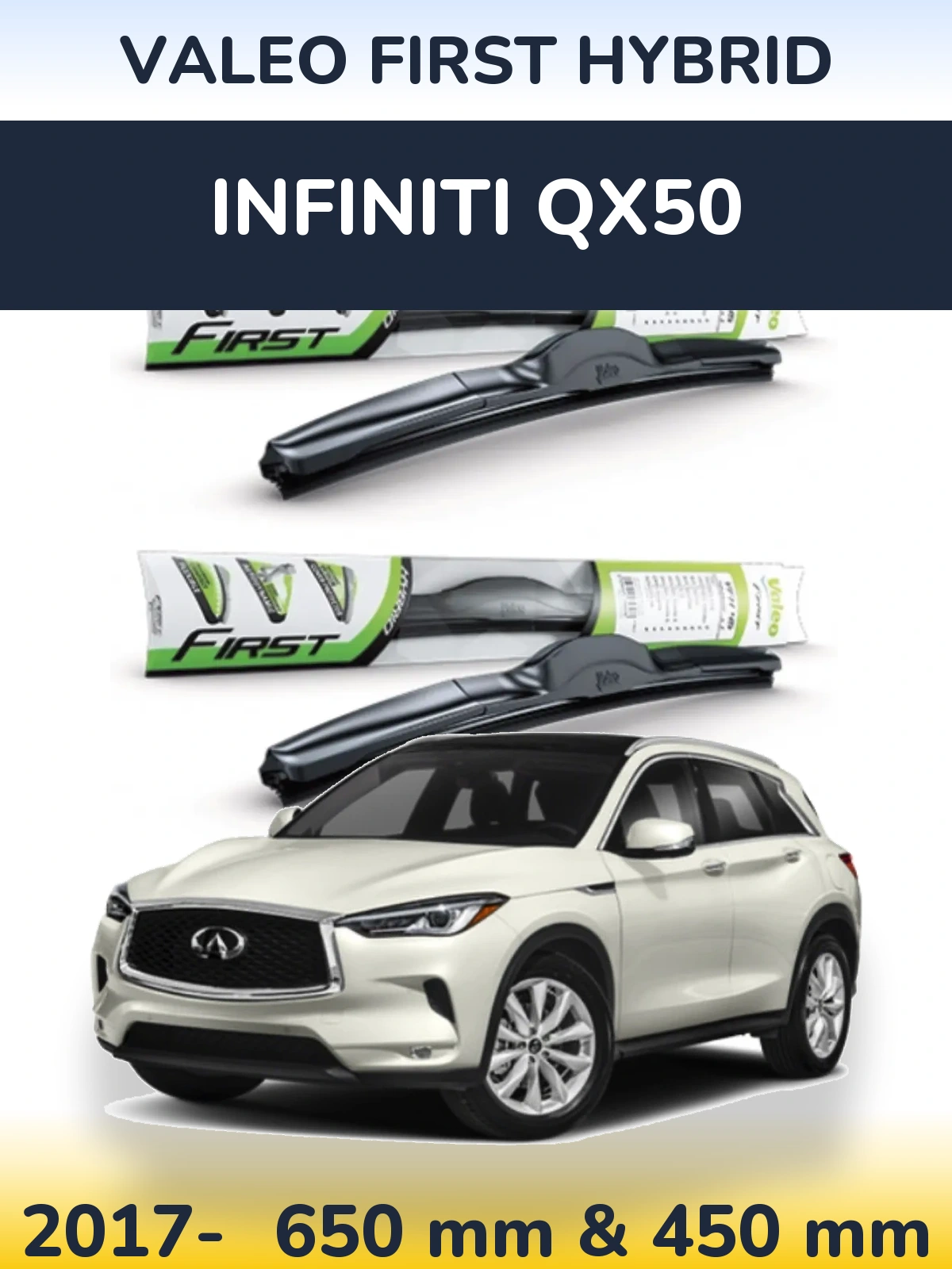 Torkarblad Valeo First Hybrid för Infiniti QX50