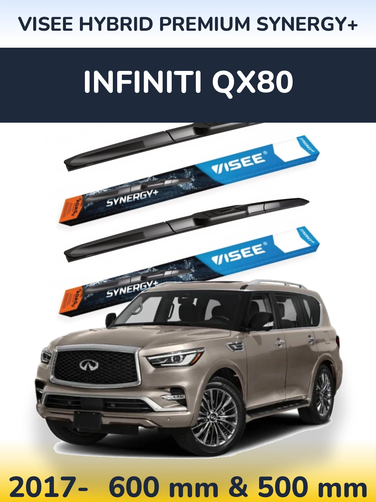 Torkarblad VISEE HYBRID PREMIUM SYNERGY+ för Infiniti QX80