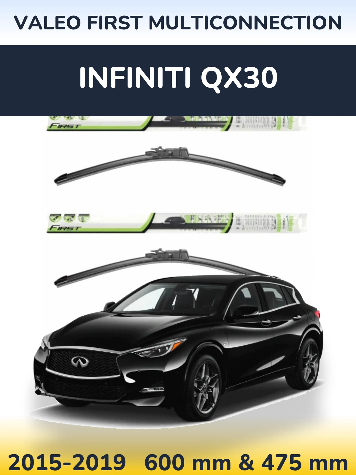 Комплект передних дворников Valeo First MultiConnection 600 & 475 мм для Infiniti QX30 2015-2019