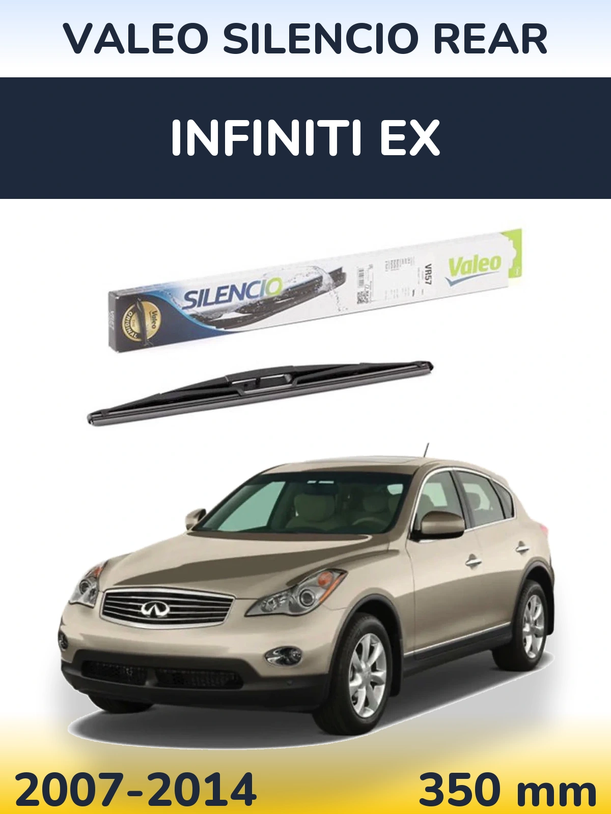 Задня щітка Valeo Silencio Rear 345 мм для Infiniti EX 2007-2014