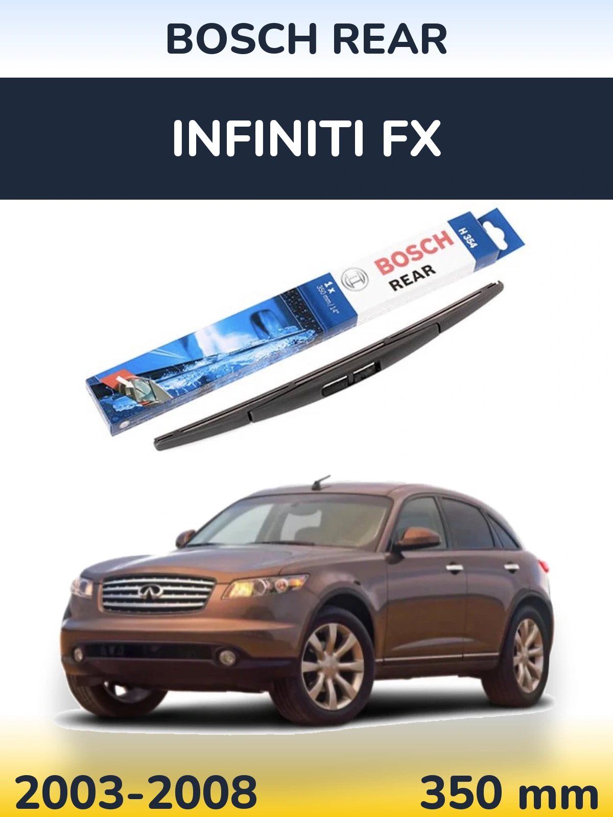 Torkarblad BOSCH Rear för Infiniti FX