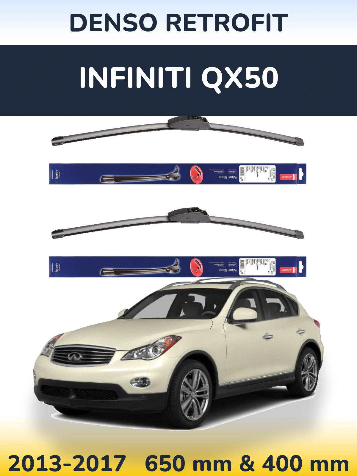 Комплект передних дворников Denso Retrofit 650 & 400 мм для Infiniti QX50 2013-2017