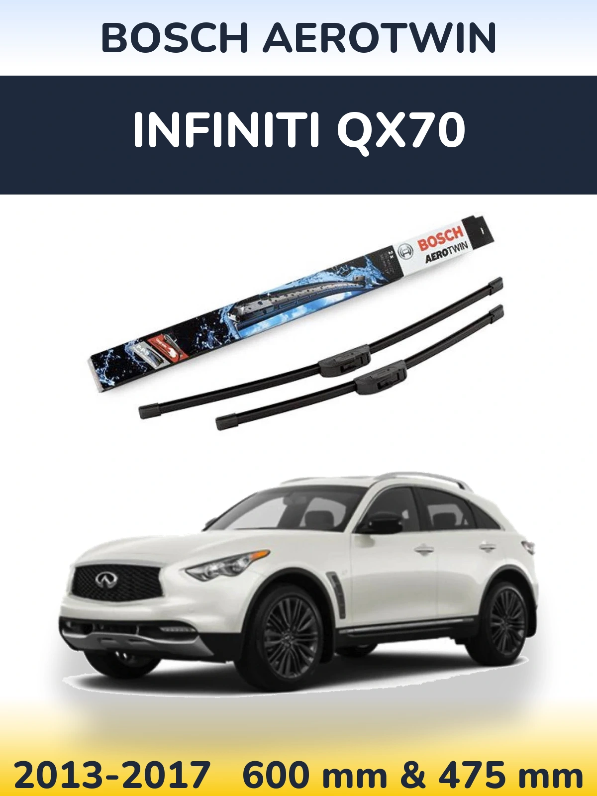 Front wiper blade set BOSCH AeroTwin 600 & 475 mm for Infiniti QX70 2013-2017