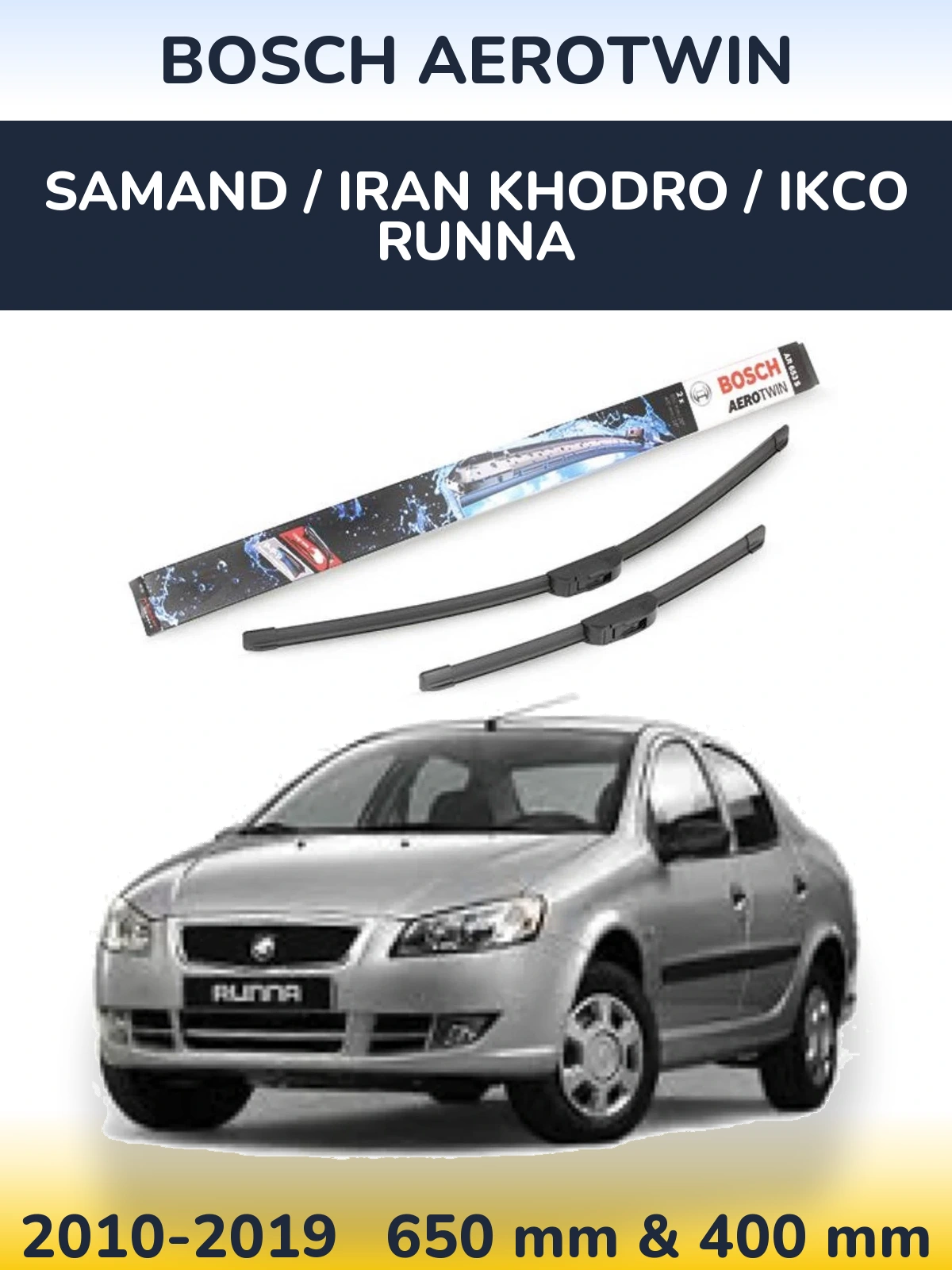 Torkarblad BOSCH AeroTwin för Samand / Iran Khodro / IKCO Runna