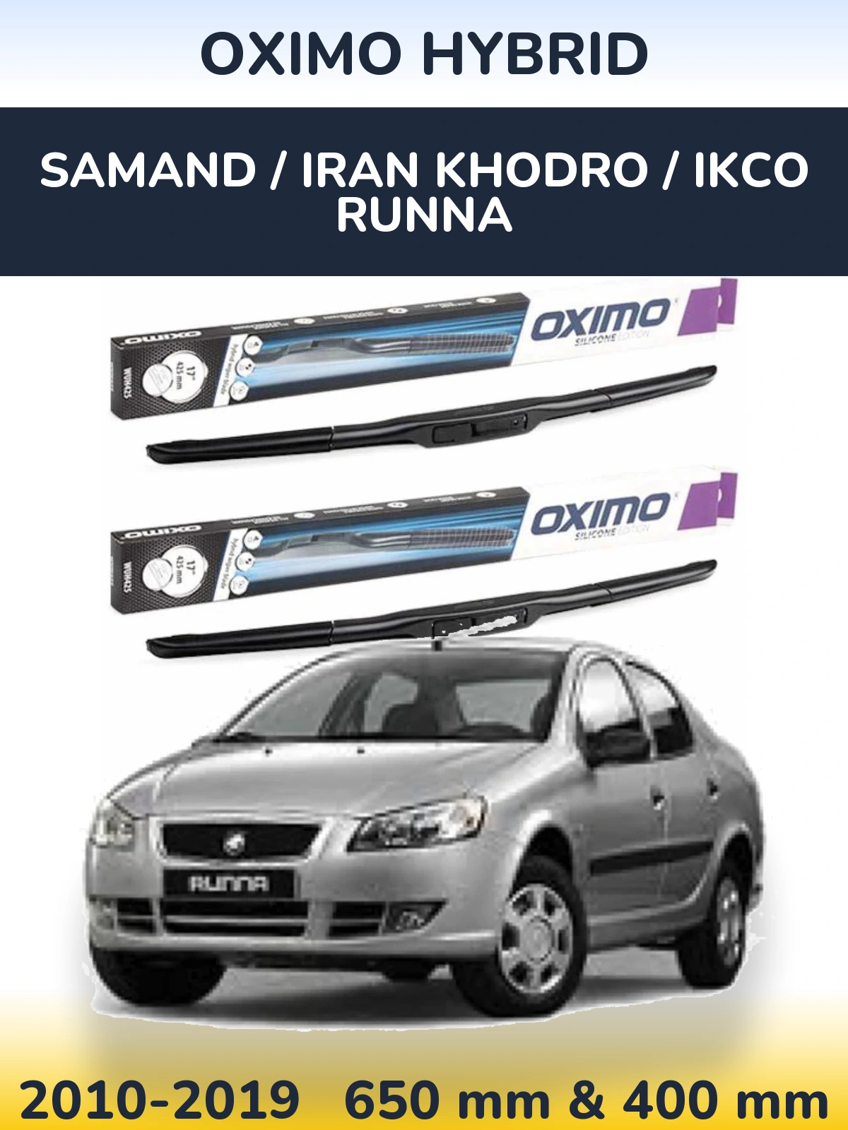 Комплект передніх щіток Oximo Hybrid 650 & 400 мм для Samand / Iran Khodro / IKCO Runna 2010-2019