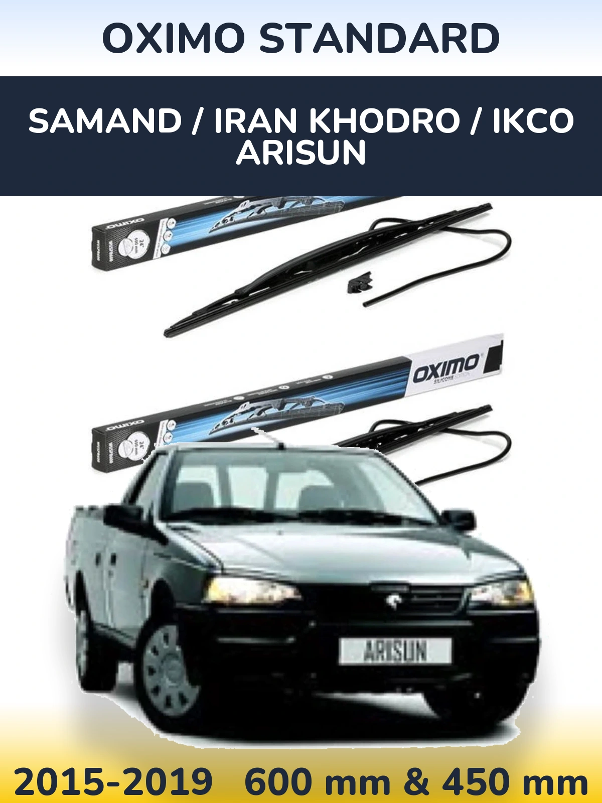 Комплект передних дворников Oximo Standard 600 & 450 мм для Samand / Iran Khodro / IKCO Arisun 2015-2019