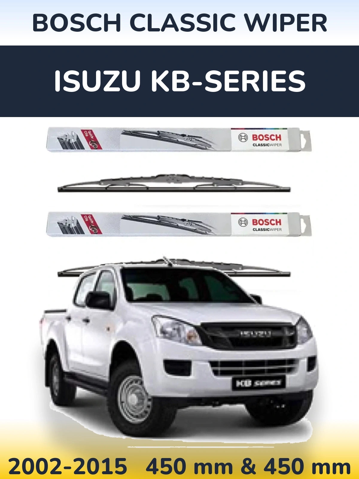 Комплект передніх щіток BOSCH Classic Wiper 450 & 450 мм для Isuzu KB-Series 2002-2015