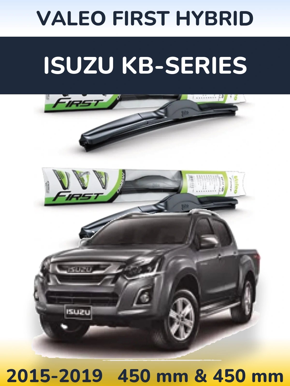 Torkarblad Valeo First Hybrid för Isuzu KB-Series