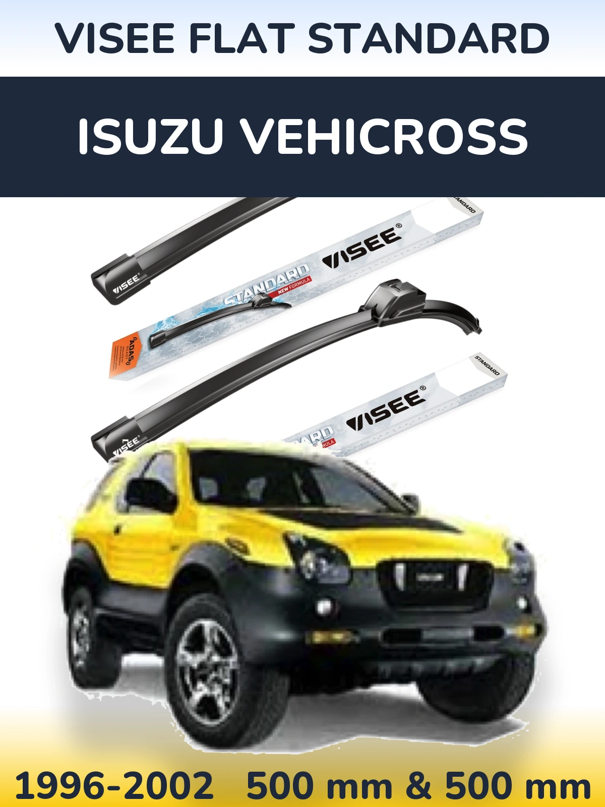 Комплект передних дворников VISEE FLAT STANDARD 500 & 500 мм для Isuzu Vehicross 1996-2002