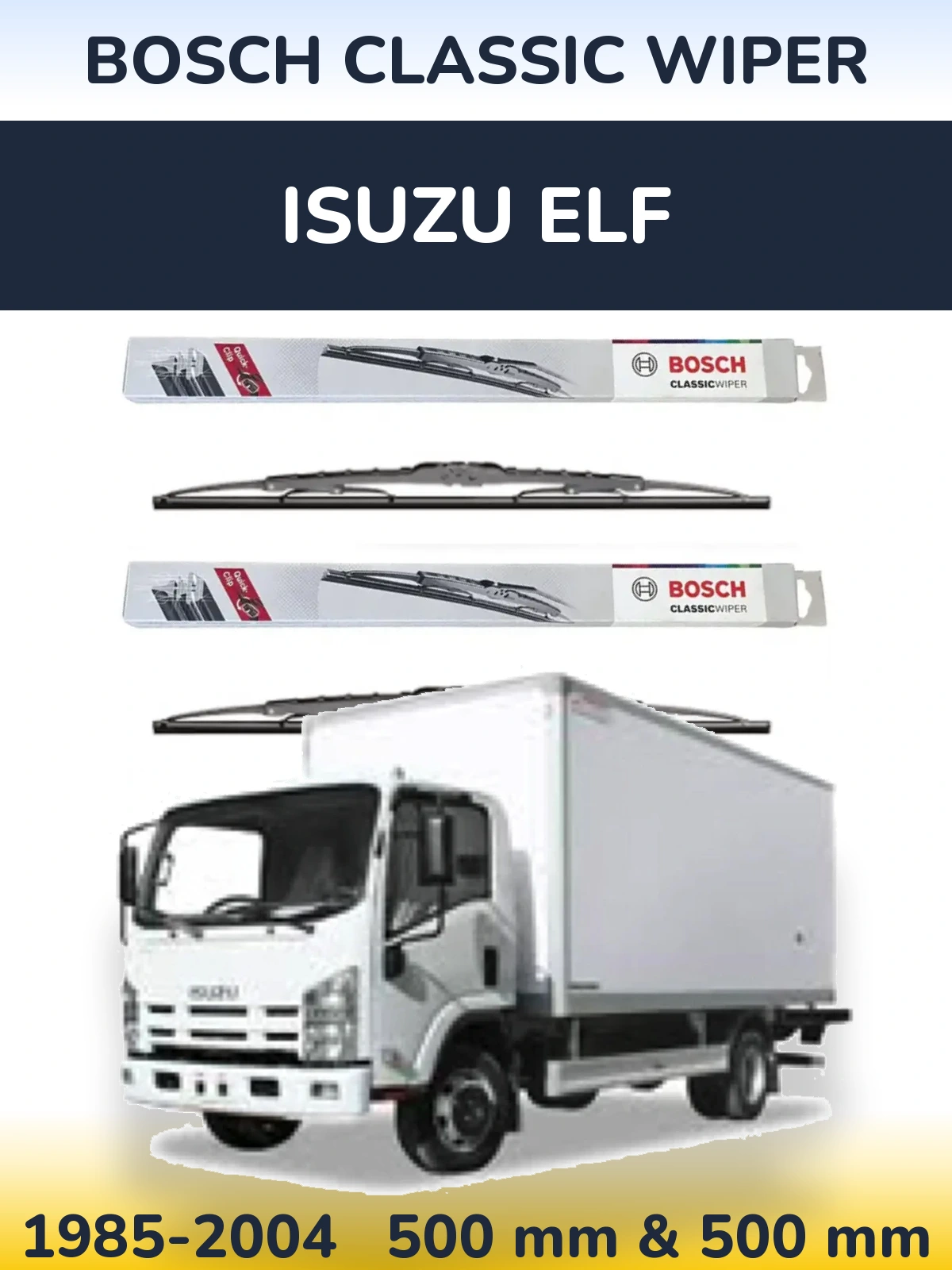 Torkarblad BOSCH Classic Wiper för Isuzu ELF