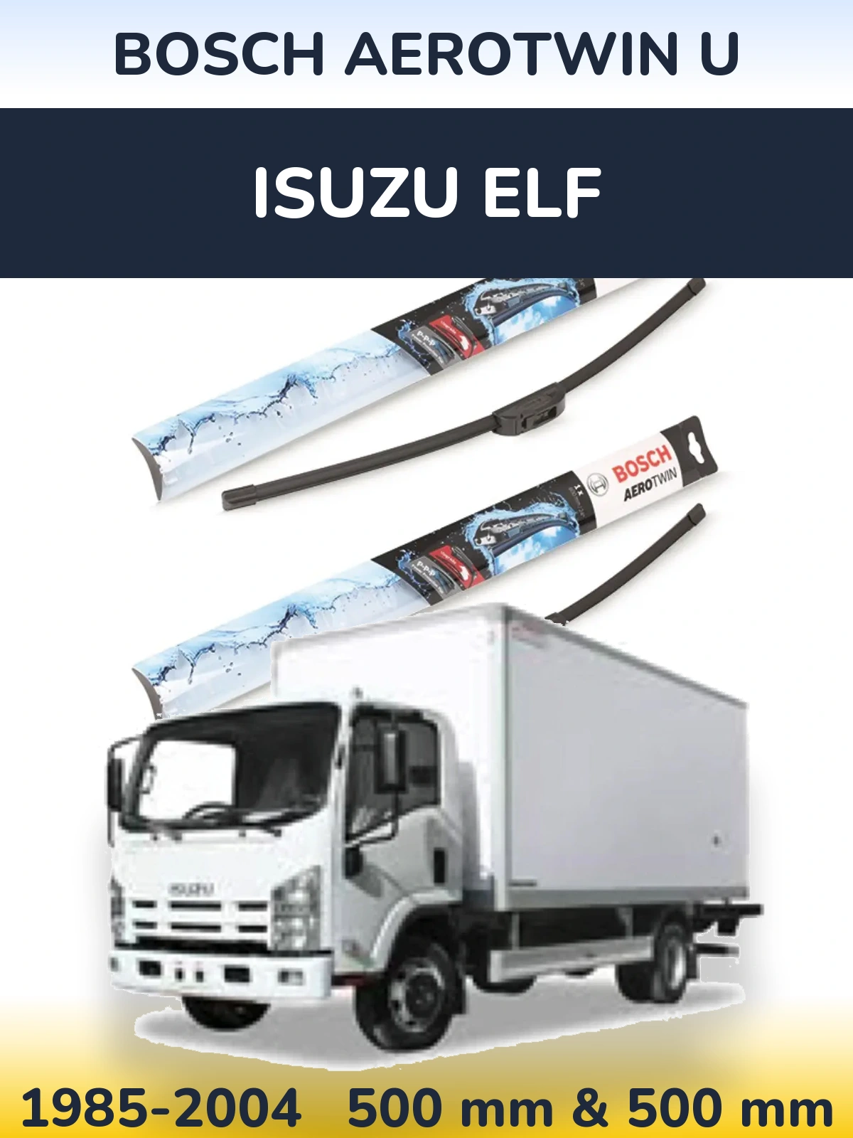Torkarblad BOSCH AeroTwin U för Isuzu ELF