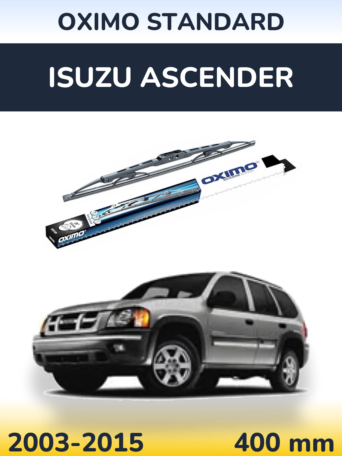 Torkarblad Oximo Standard för Isuzu Ascender