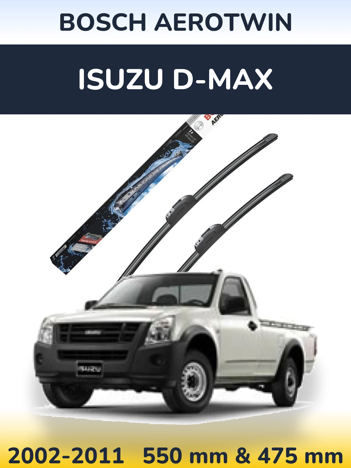 Комплект передних дворников BOSCH AeroTwin 550 & 475 мм для Isuzu D-Max 2002-2011