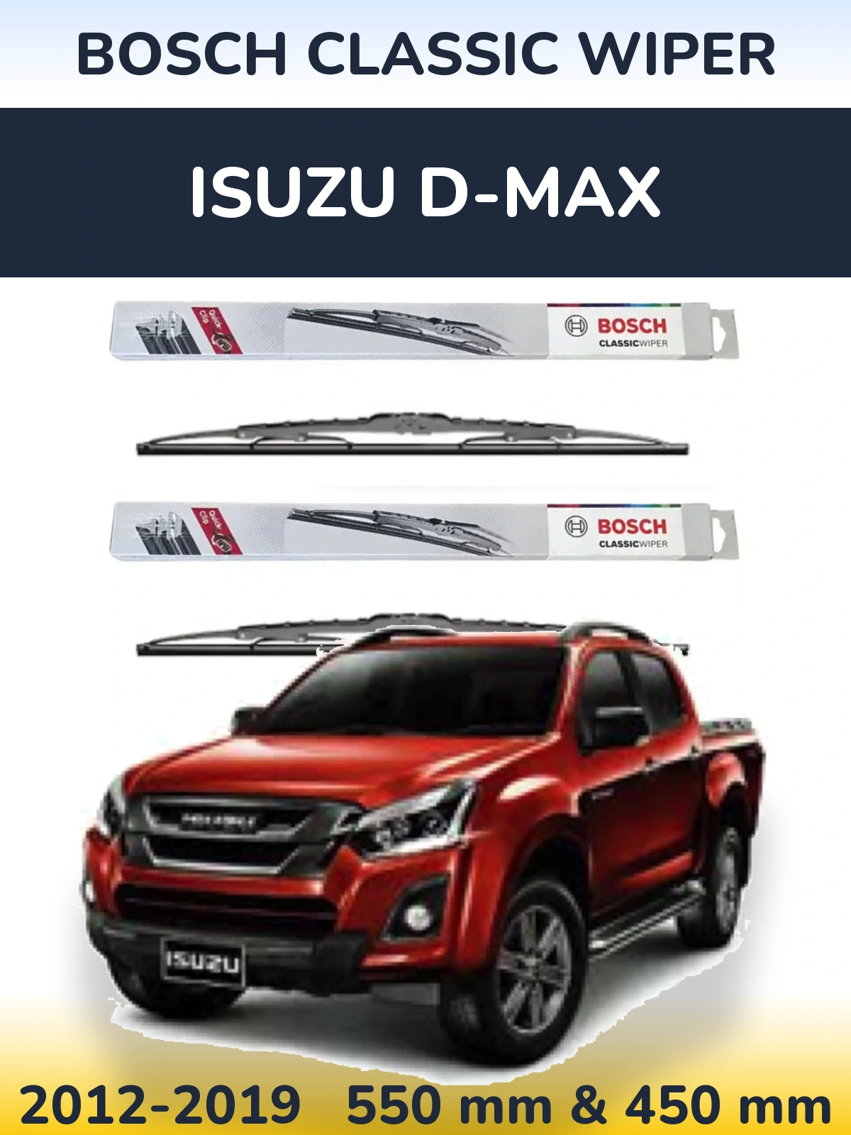 Torkarblad BOSCH Classic Wiper för Isuzu D-Max