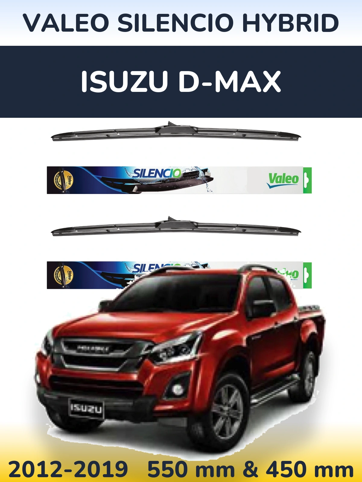 Torkarblad Valeo Silencio Hybrid för Isuzu D-Max