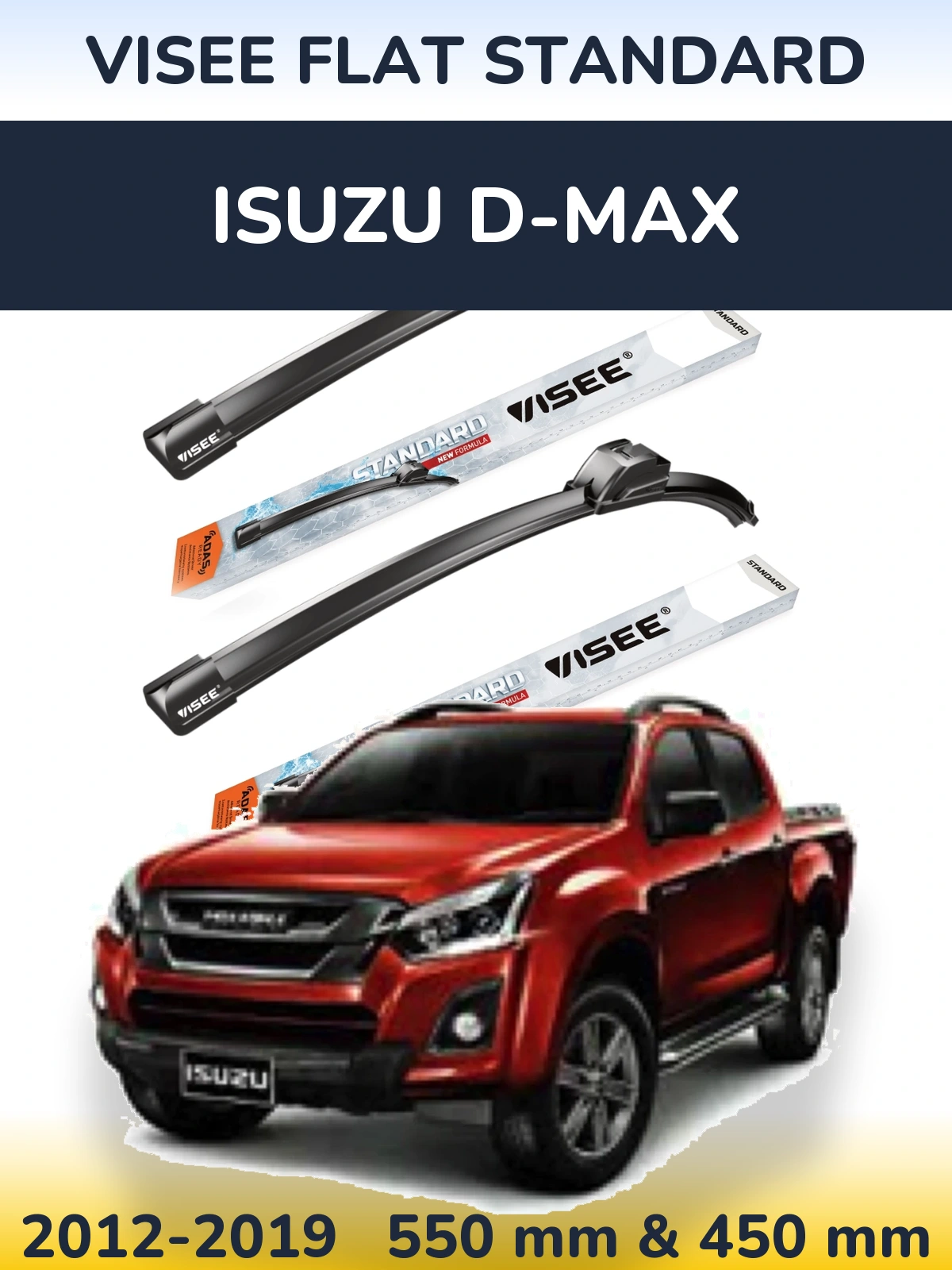 Комплект передніх щіток VISEE FLAT STANDARD 550 & 450 мм для Isuzu D-Max 2012-2019