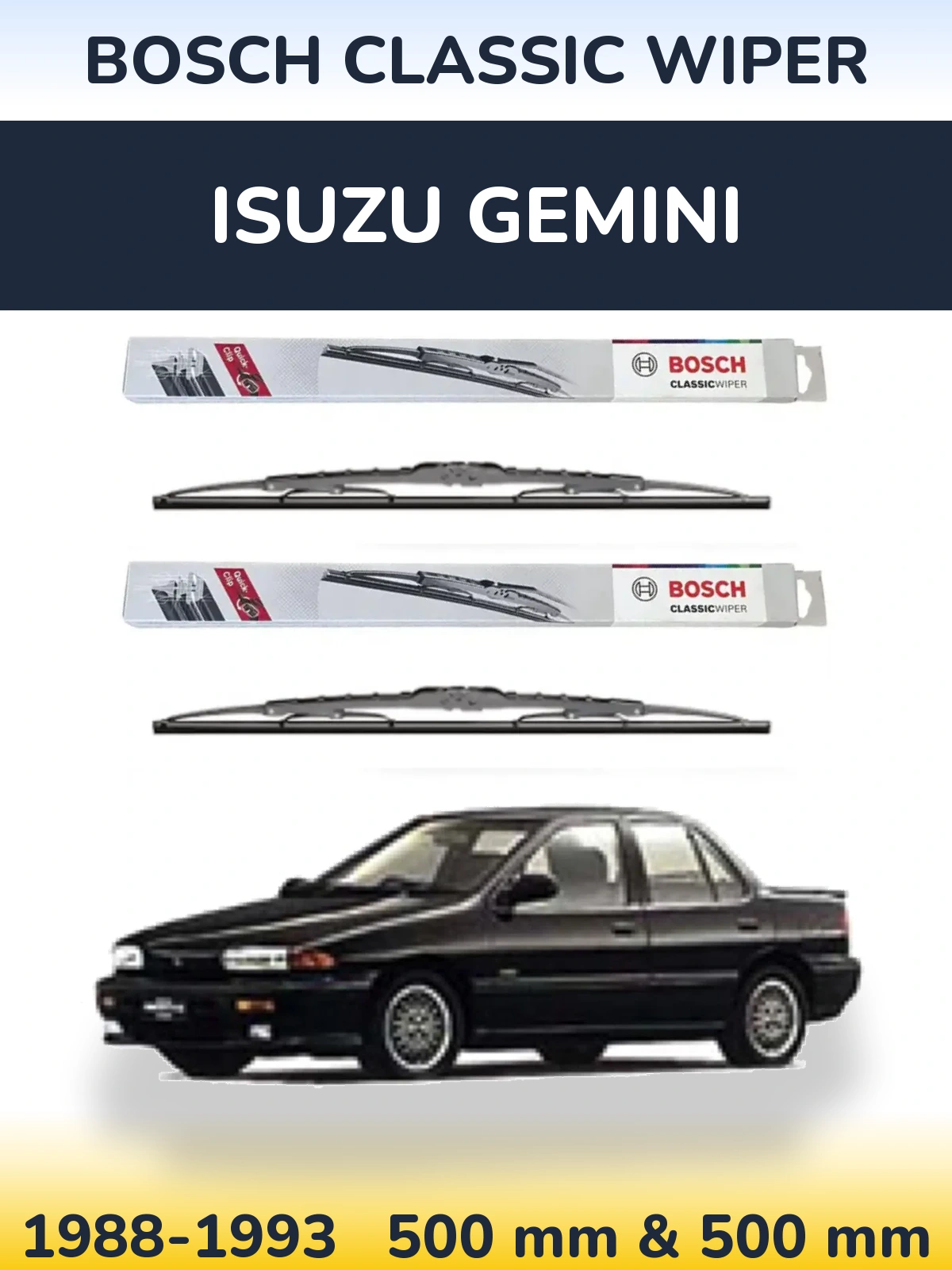 Комплект передніх щіток BOSCH Classic Wiper 500 & 500 мм для Isuzu Gemini 1988-1993