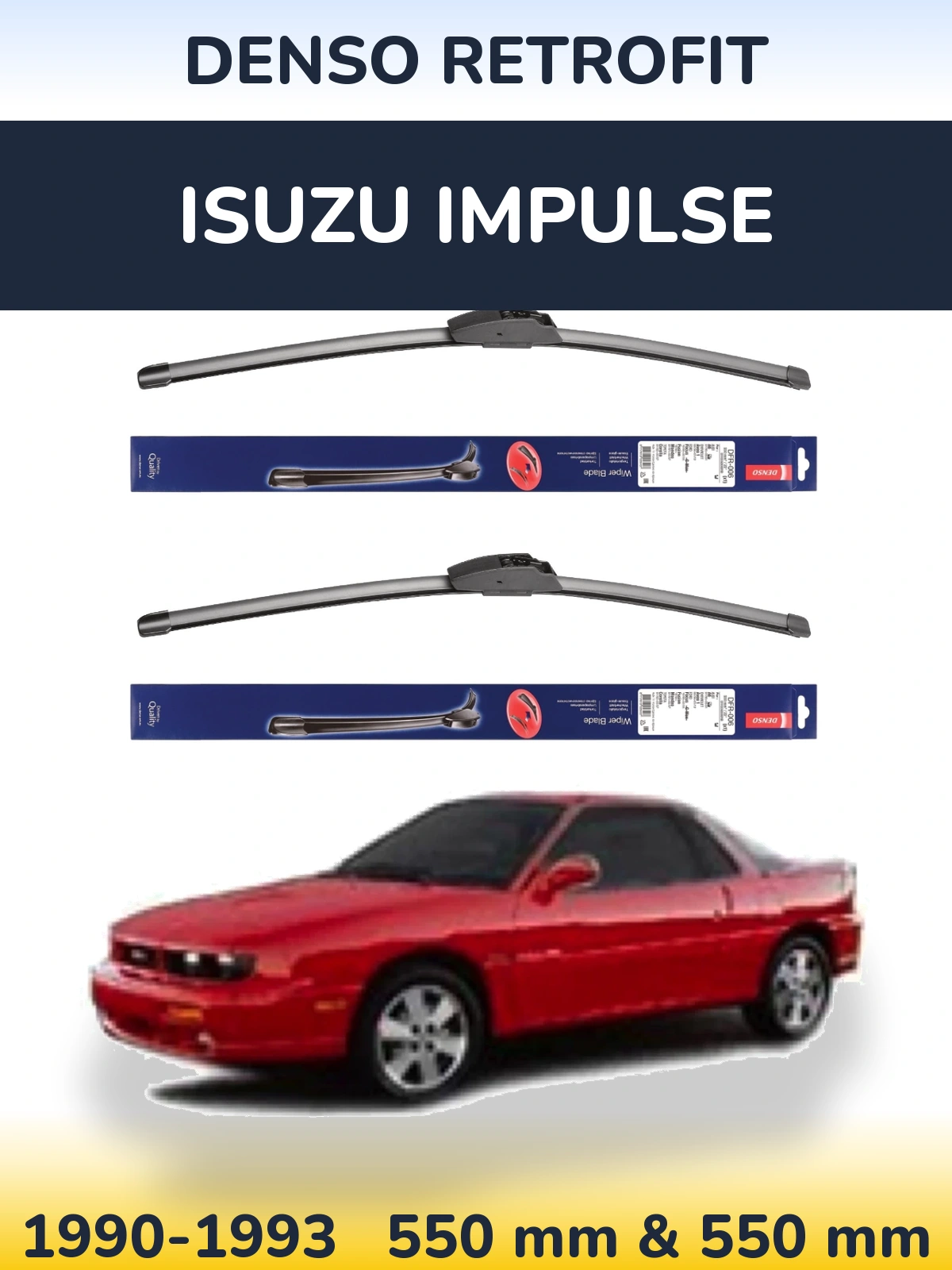 Front wiper blade set Denso Retrofit 550 & 550 mm for Isuzu Impulse 1990-1993