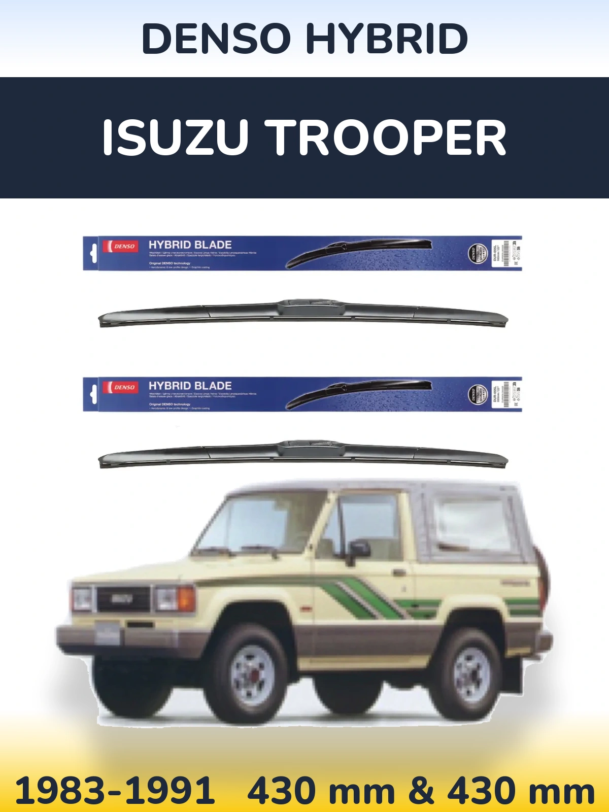 Torkarblad Denso Hybrid för Isuzu Trooper