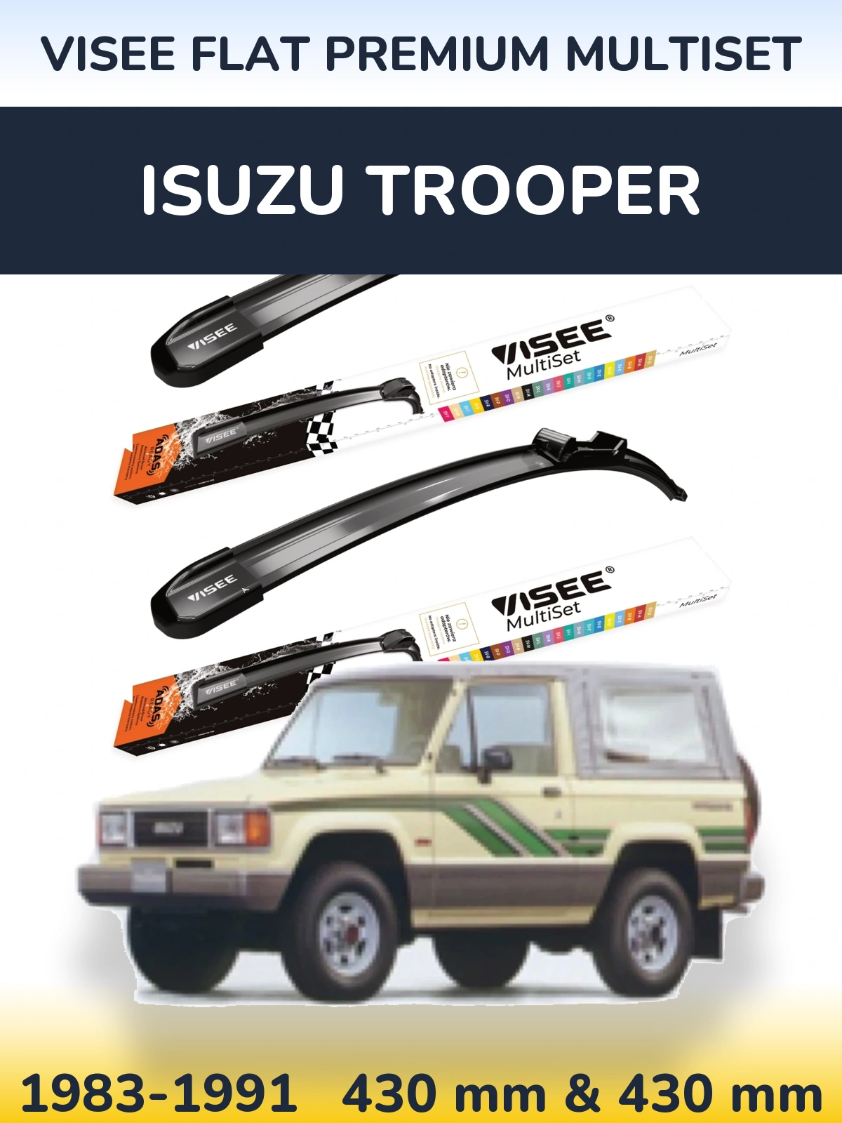 Torkarblad VISEE FLAT PREMIUM MultiSet för Isuzu Trooper