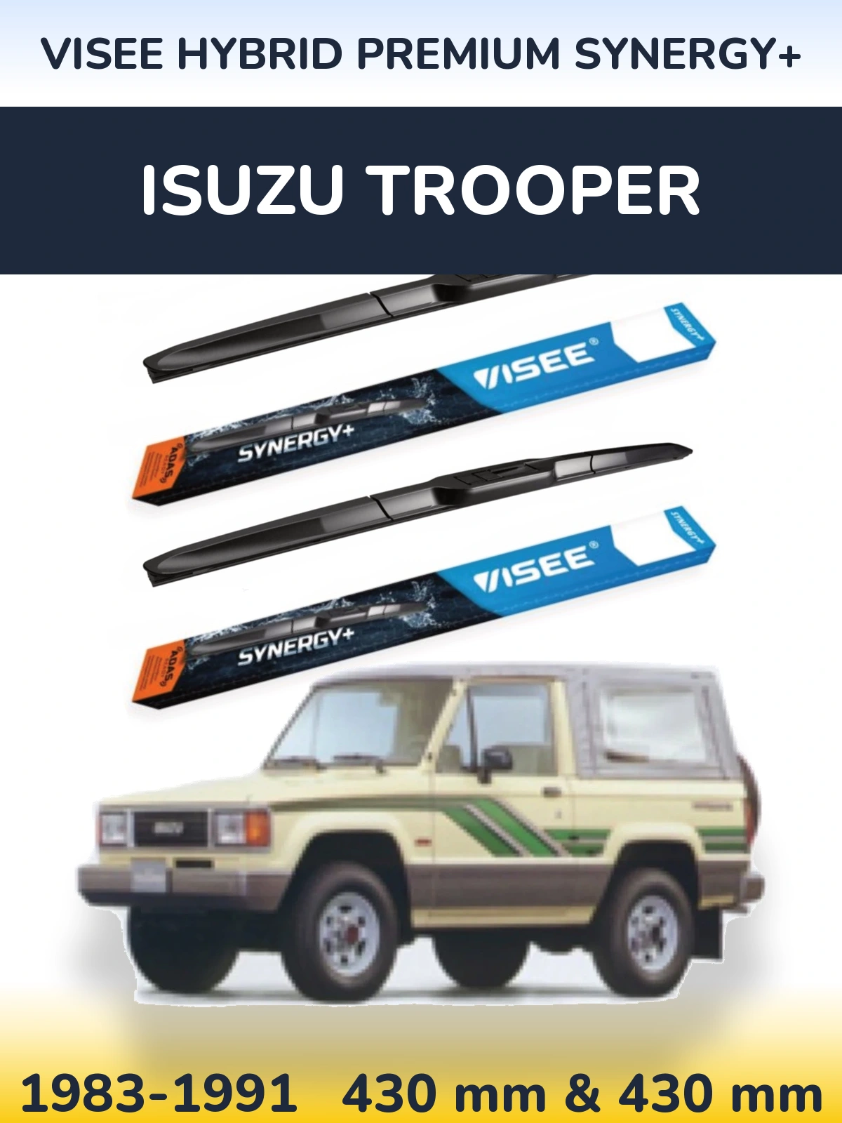 Torkarblad VISEE HYBRID PREMIUM SYNERGY+ för Isuzu Trooper