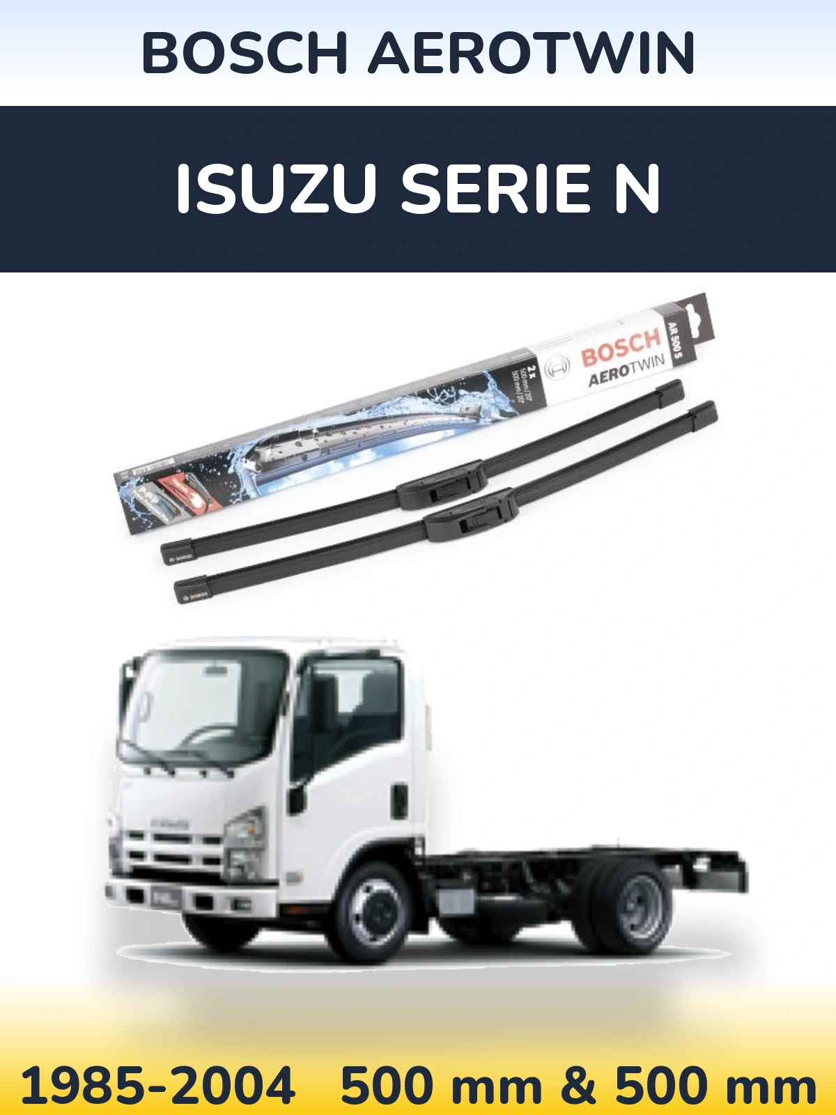 Torkarblad BOSCH AeroTwin för Isuzu Serie N