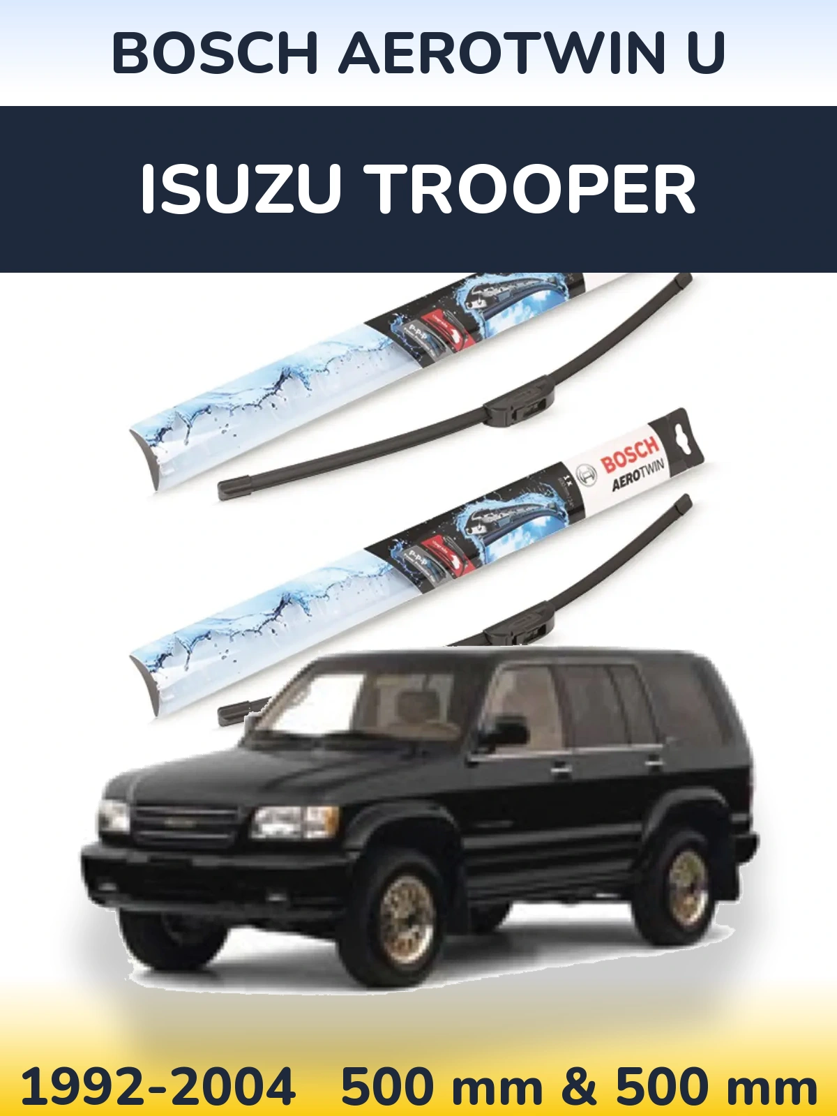 Torkarblad BOSCH AeroTwin U för Isuzu Trooper