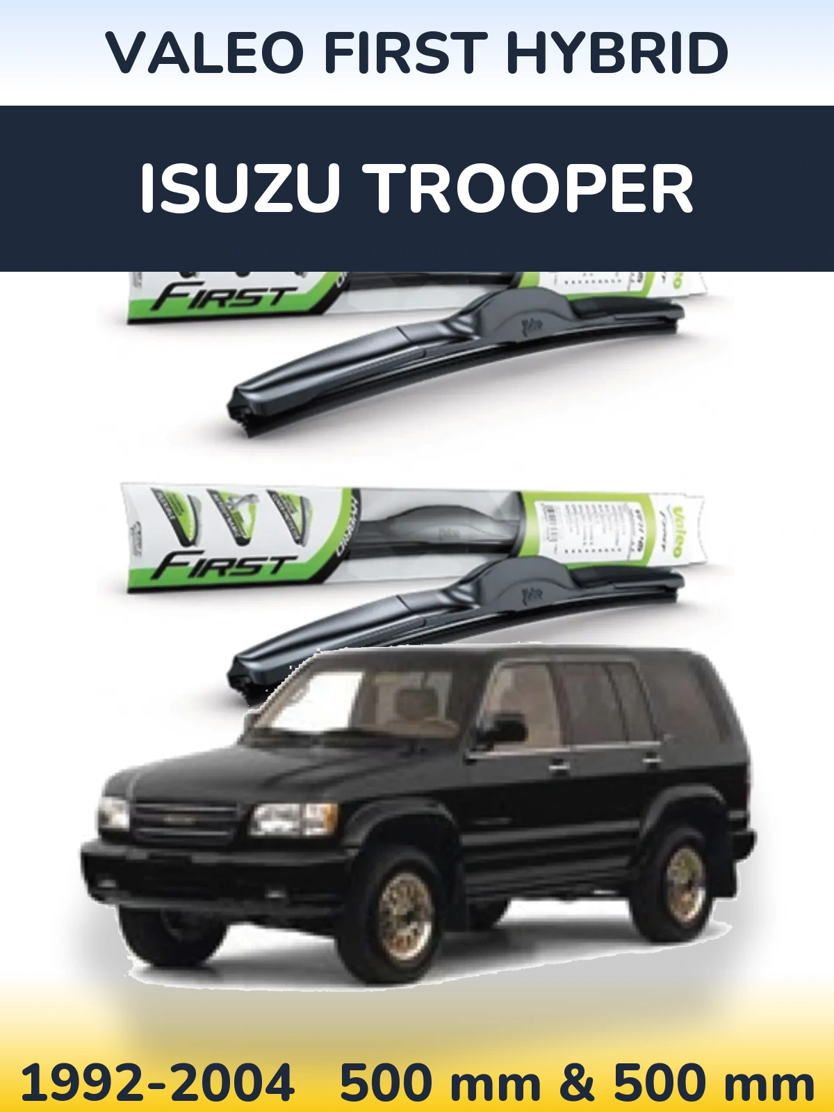 Torkarblad Valeo First Hybrid för Isuzu Trooper