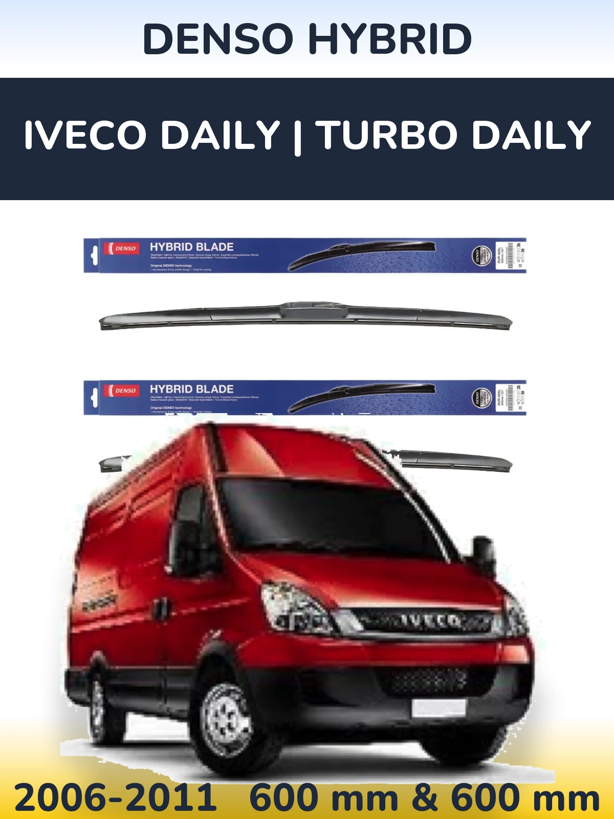 Torkarblad Denso Hybrid för Iveco Daily | Turbo Daily