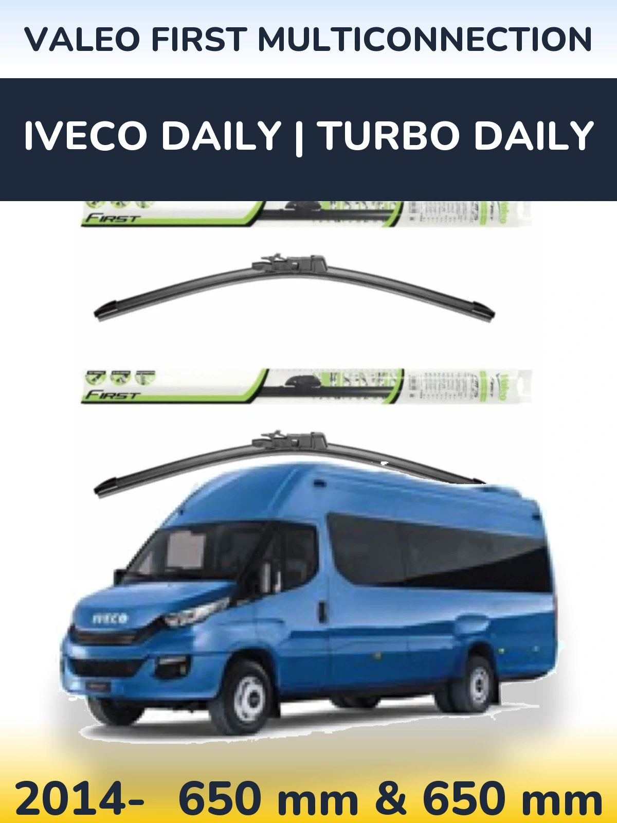 Torkarblad Valeo First MultiConnection för Iveco Daily | Turbo Daily