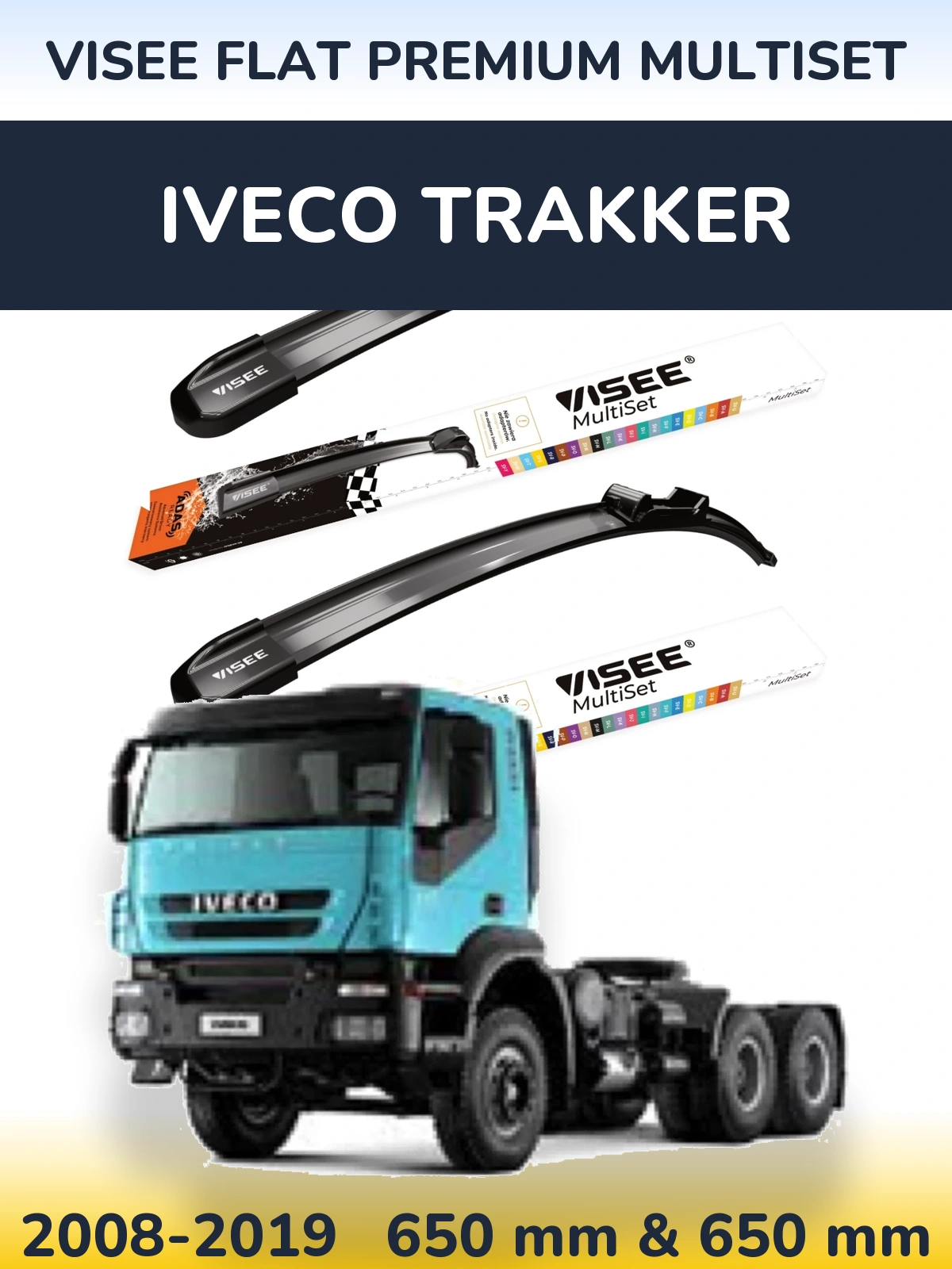 Комплект передніх щіток VISEE FLAT PREMIUM MultiSet 650 & 650 мм для Iveco Trakker 2008-2019