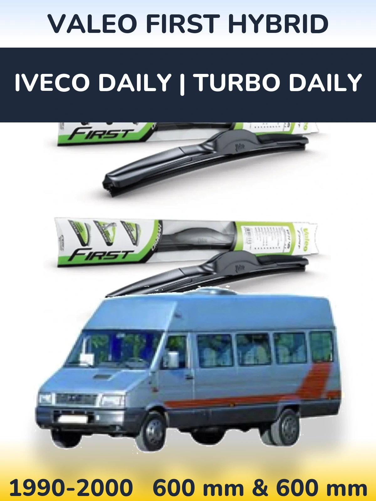 Torkarblad Valeo First Hybrid för Iveco Daily | Turbo Daily