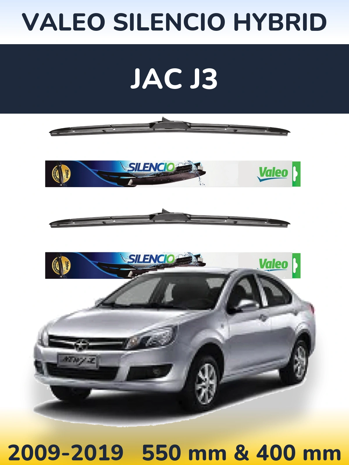 Torkarblad Valeo Silencio Hybrid för JAC J3