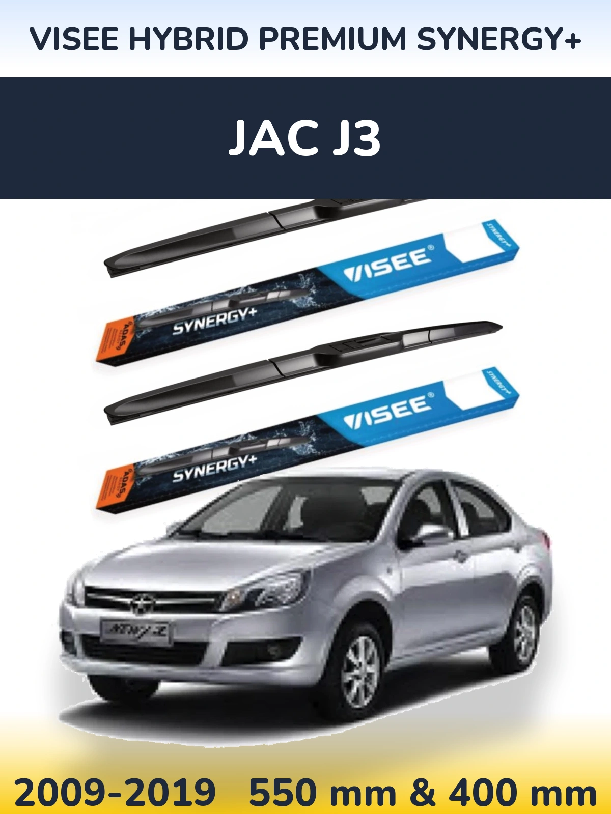 Torkarblad VISEE HYBRID PREMIUM SYNERGY+ för JAC J3