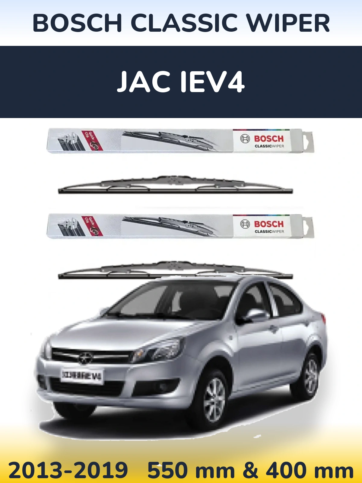 Torkarblad BOSCH Classic Wiper för JAC iEV4