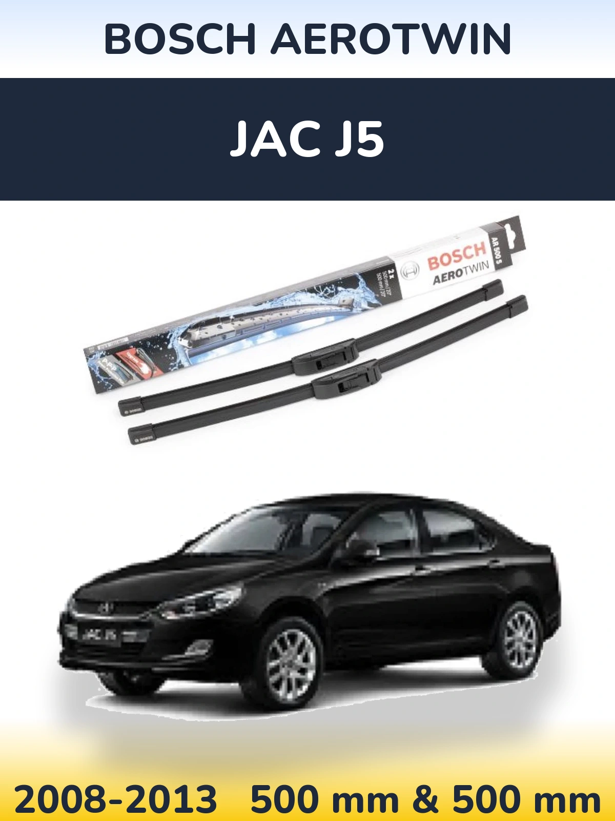Torkarblad BOSCH AeroTwin för JAC J5