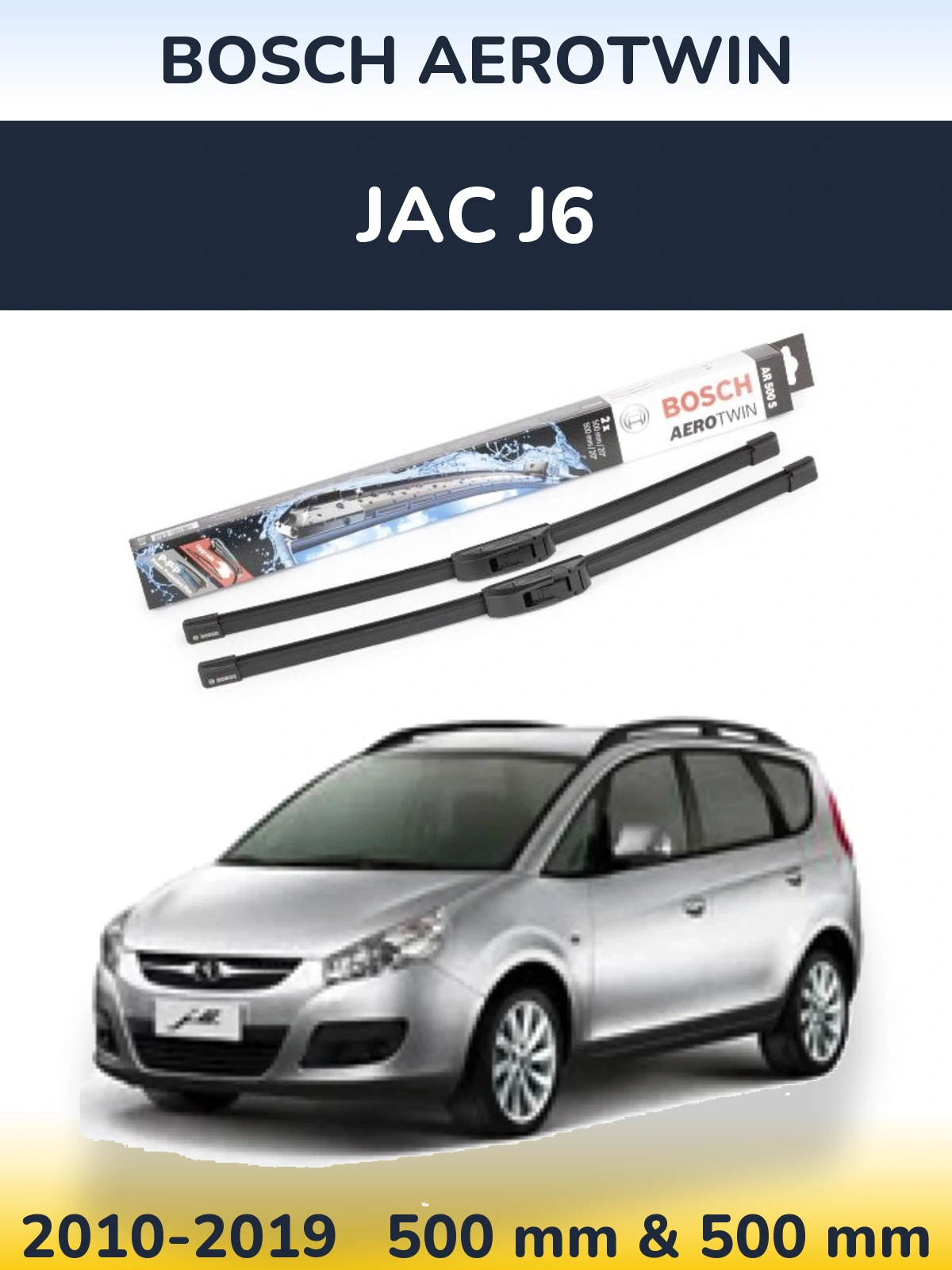 Torkarblad BOSCH AeroTwin för JAC J6