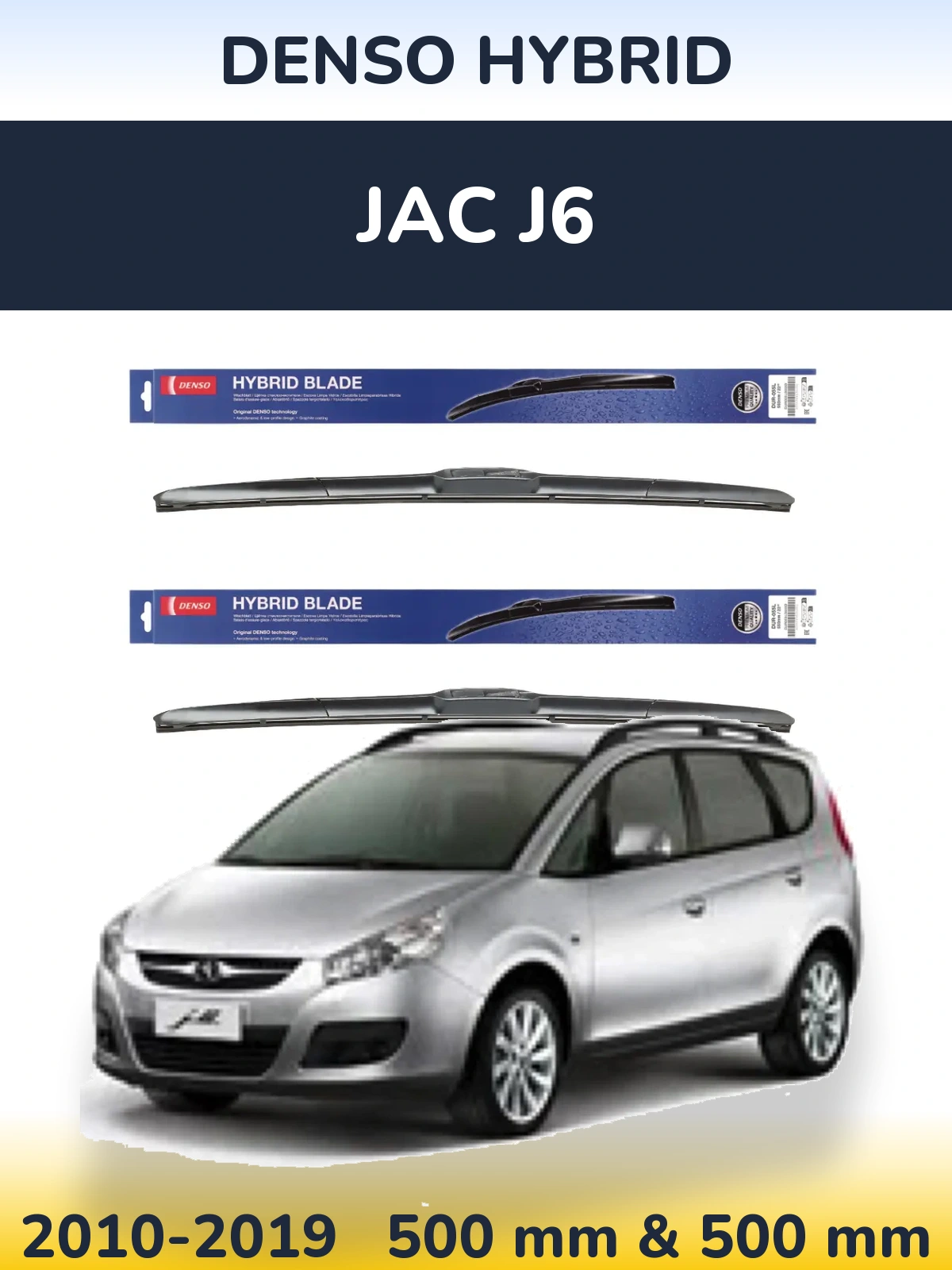 Torkarblad Denso Hybrid för JAC J6