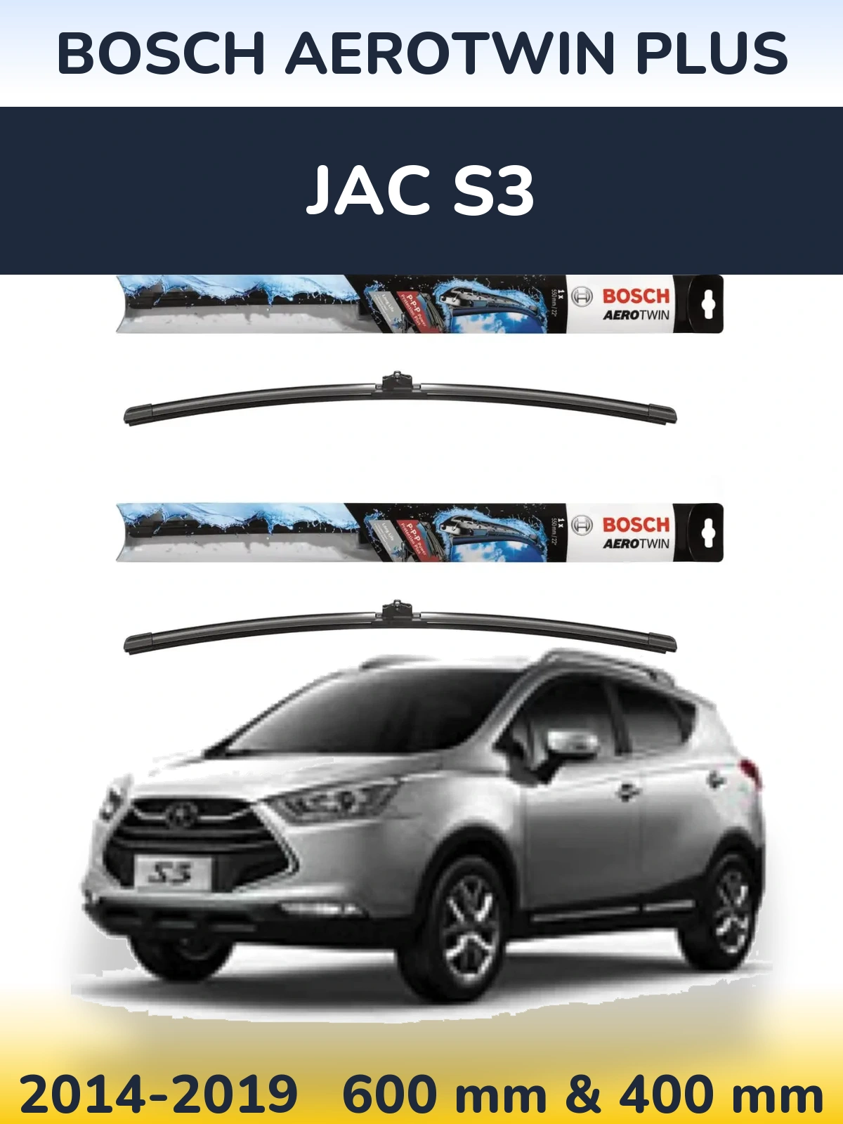 Torkarblad BOSCH AeroTwin Plus för JAC S3