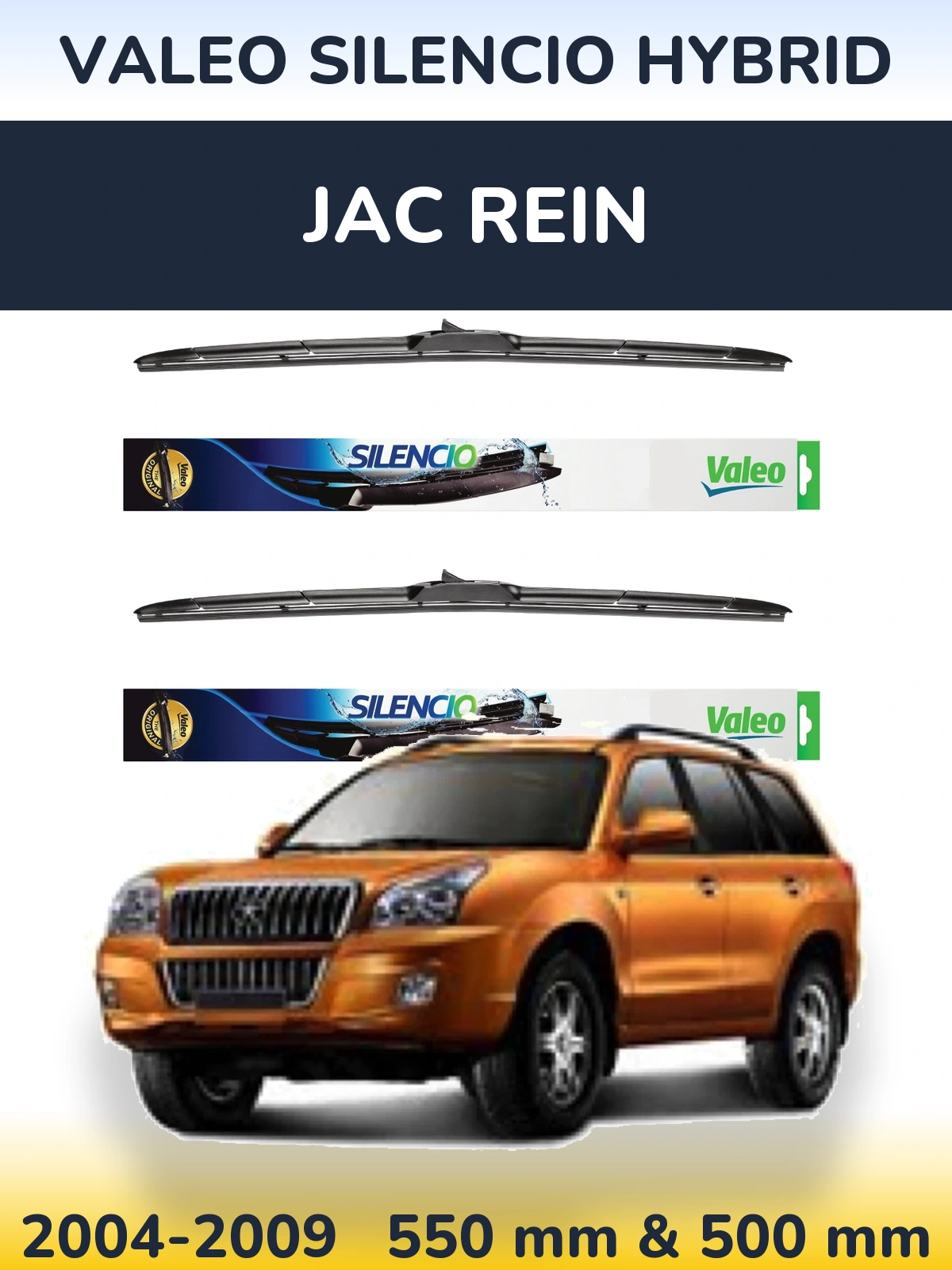 Torkarblad Valeo Silencio Hybrid för JAC Rein