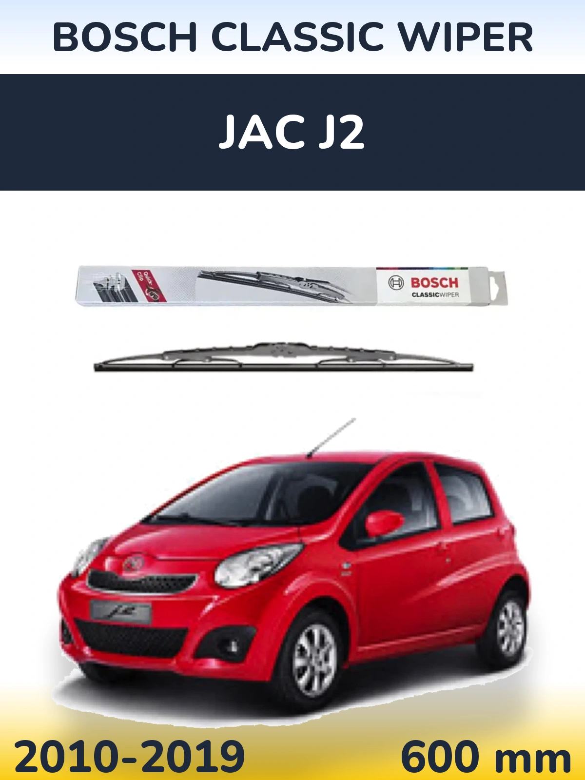 Torkarblad BOSCH Classic Wiper för JAC J2