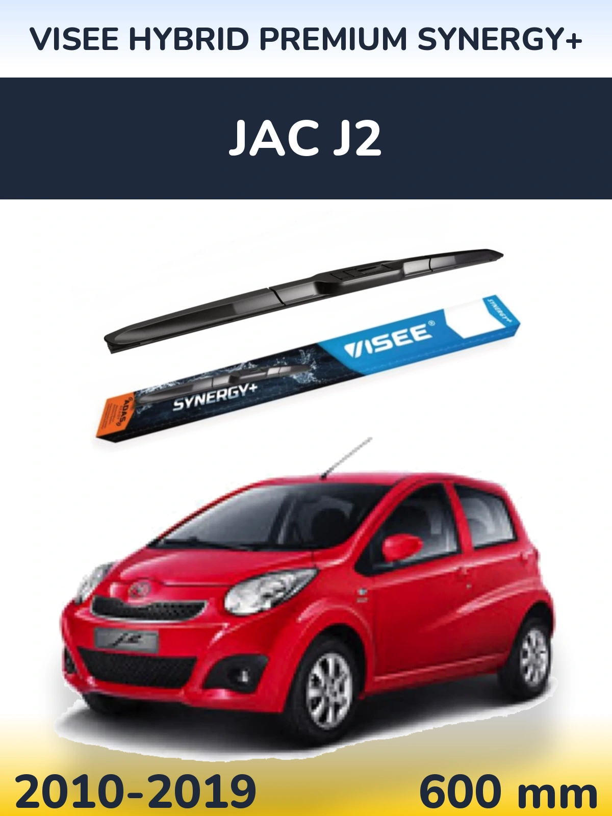 Torkarblad VISEE HYBRID PREMIUM SYNERGY+ för JAC J2