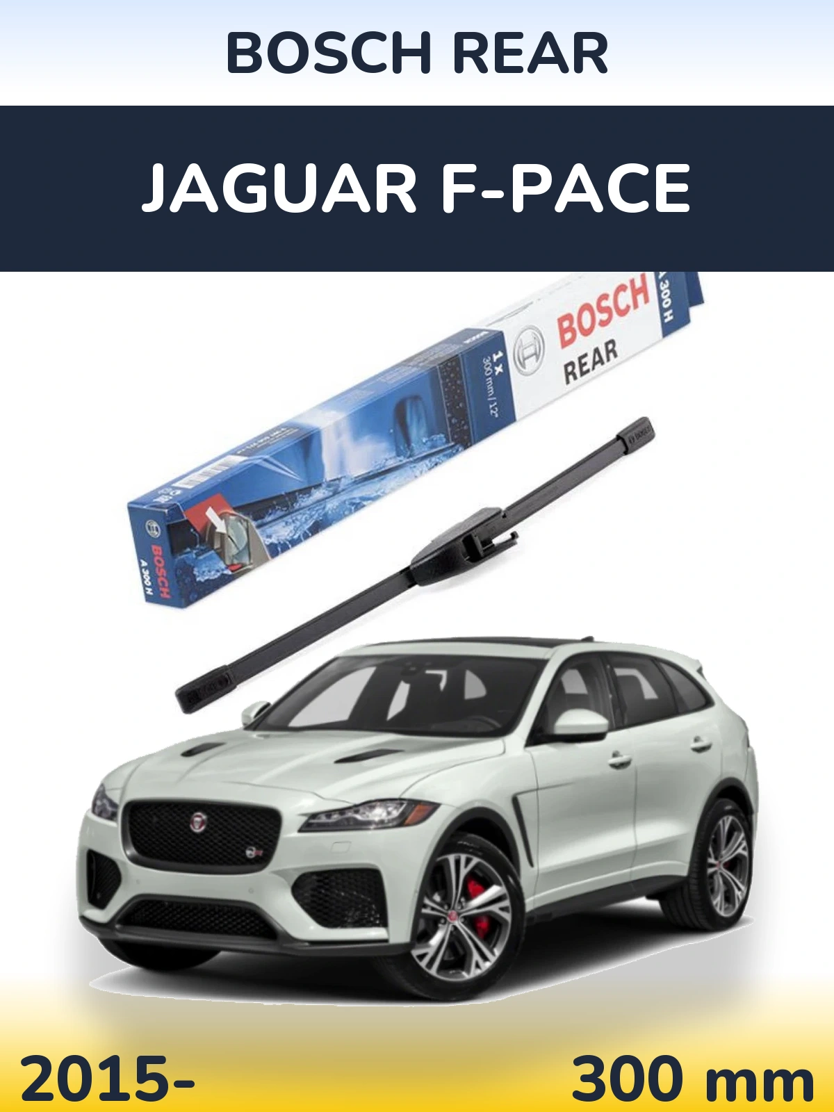 Torkarblad BOSCH Rear för Jaguar F-Pace